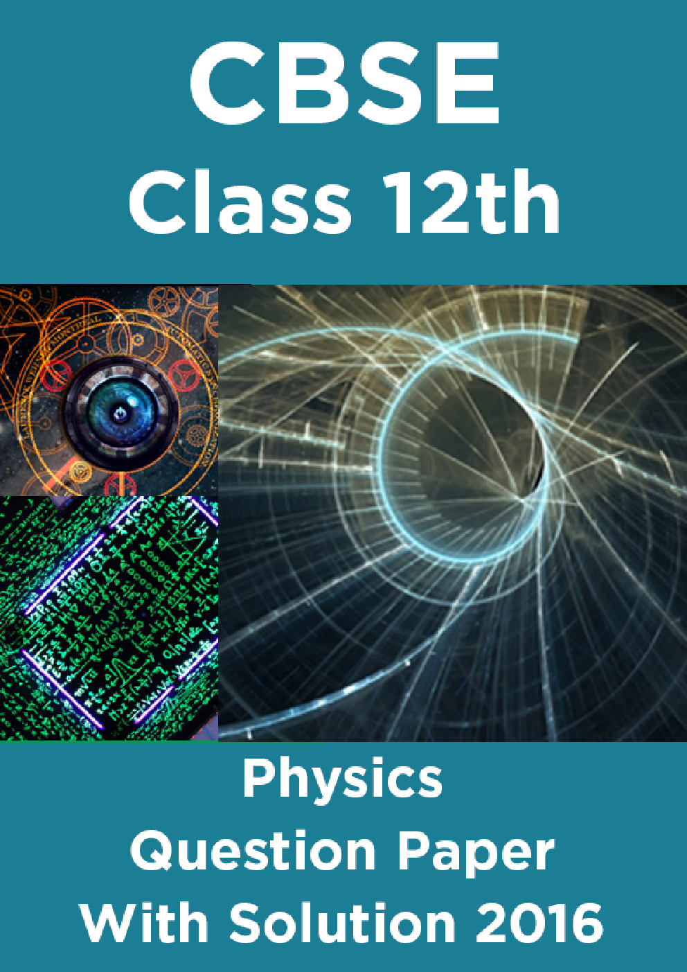 CBSE Class 12th Physics Question Paper With Solution 2016 - Page 1
