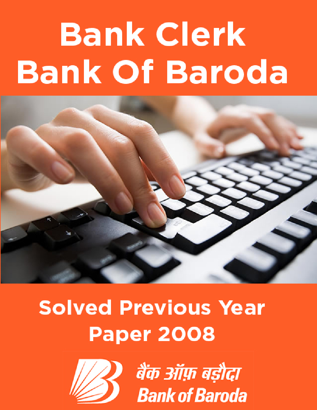 Bank Clerk Bank Of Baroda Solved Previous Year Paper 2008 - Page 1