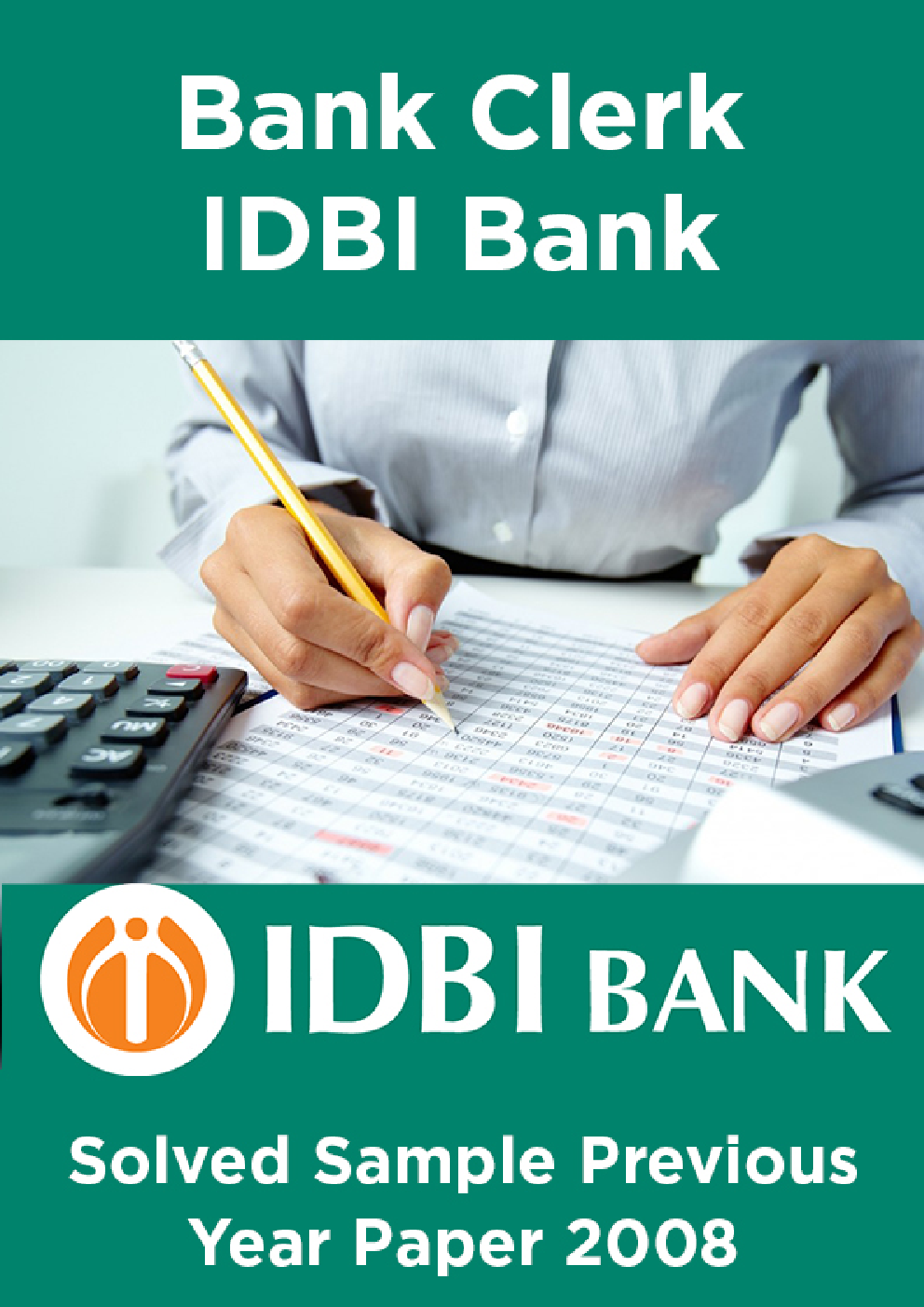 Bank Clerk IDBI Bank Solved Sample Previous Year Paper 2008 - Page 1