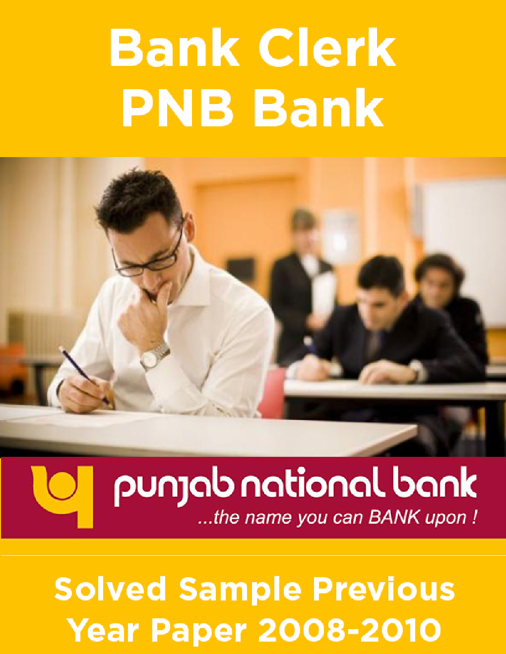Bank Clerk PNB Bank Solved Sample Previous Year Paper 2008-2010 - Page 1