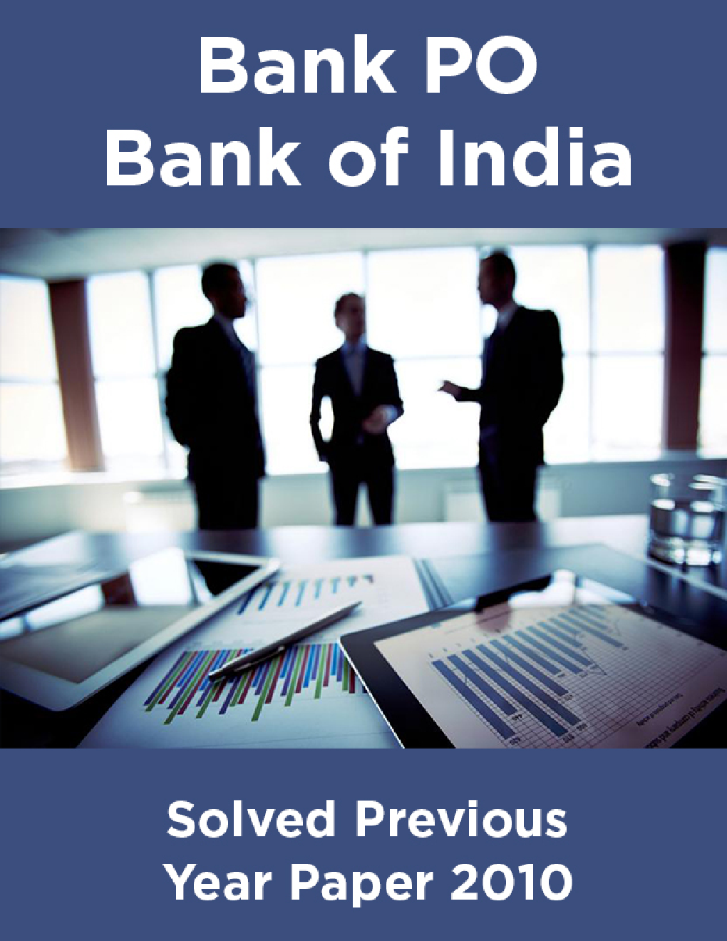 Bank PO Bank of India Solved Previous Year Paper 2010 - Page 1