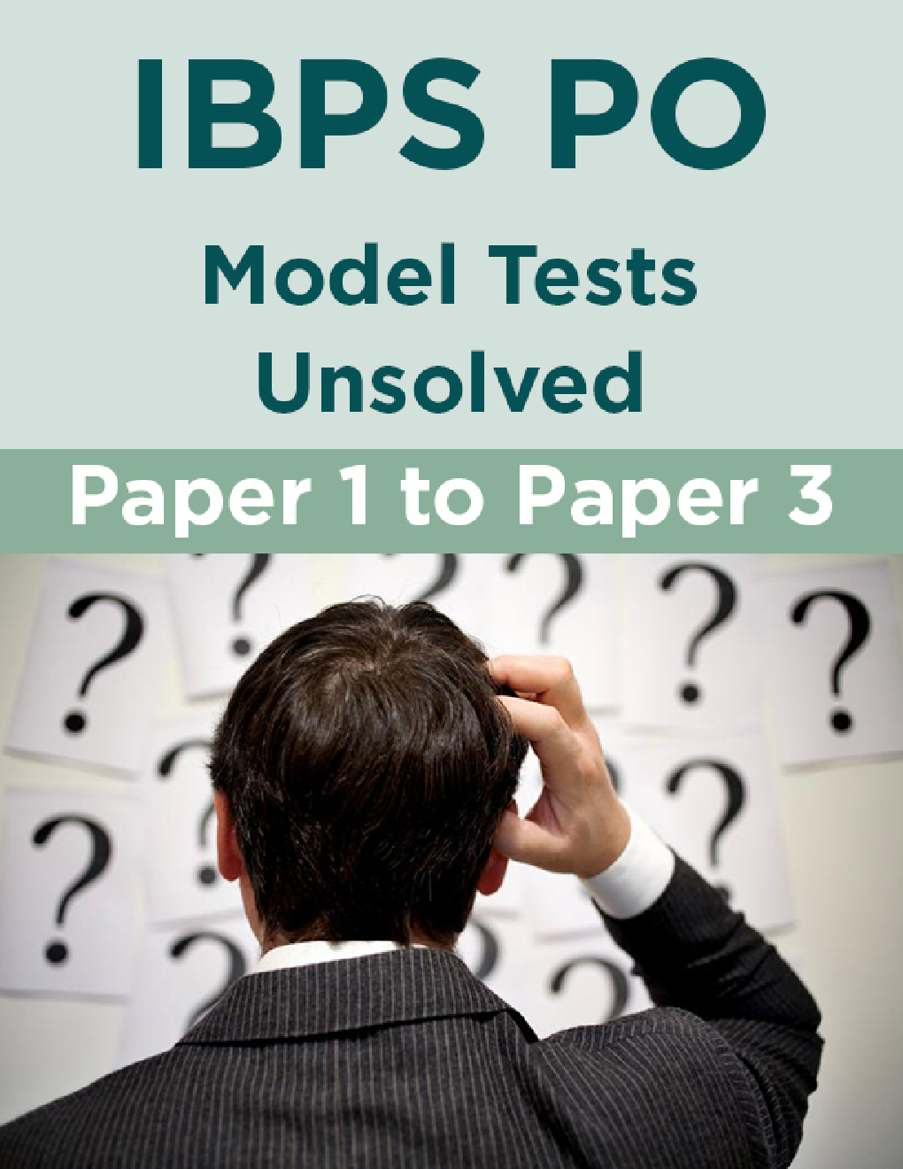 IBPS PO Model Tests Unsolved Paper-1 to Paper-3 - Page 1