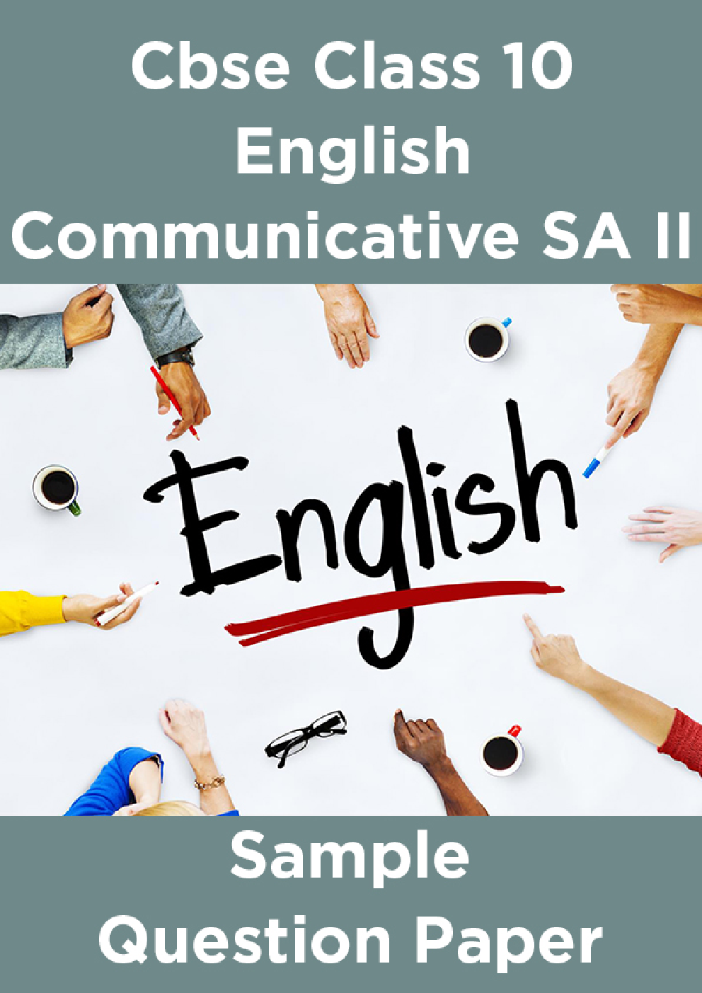 CBSE Class 10 English Communicative SA II Sample Question Paper - Page 1