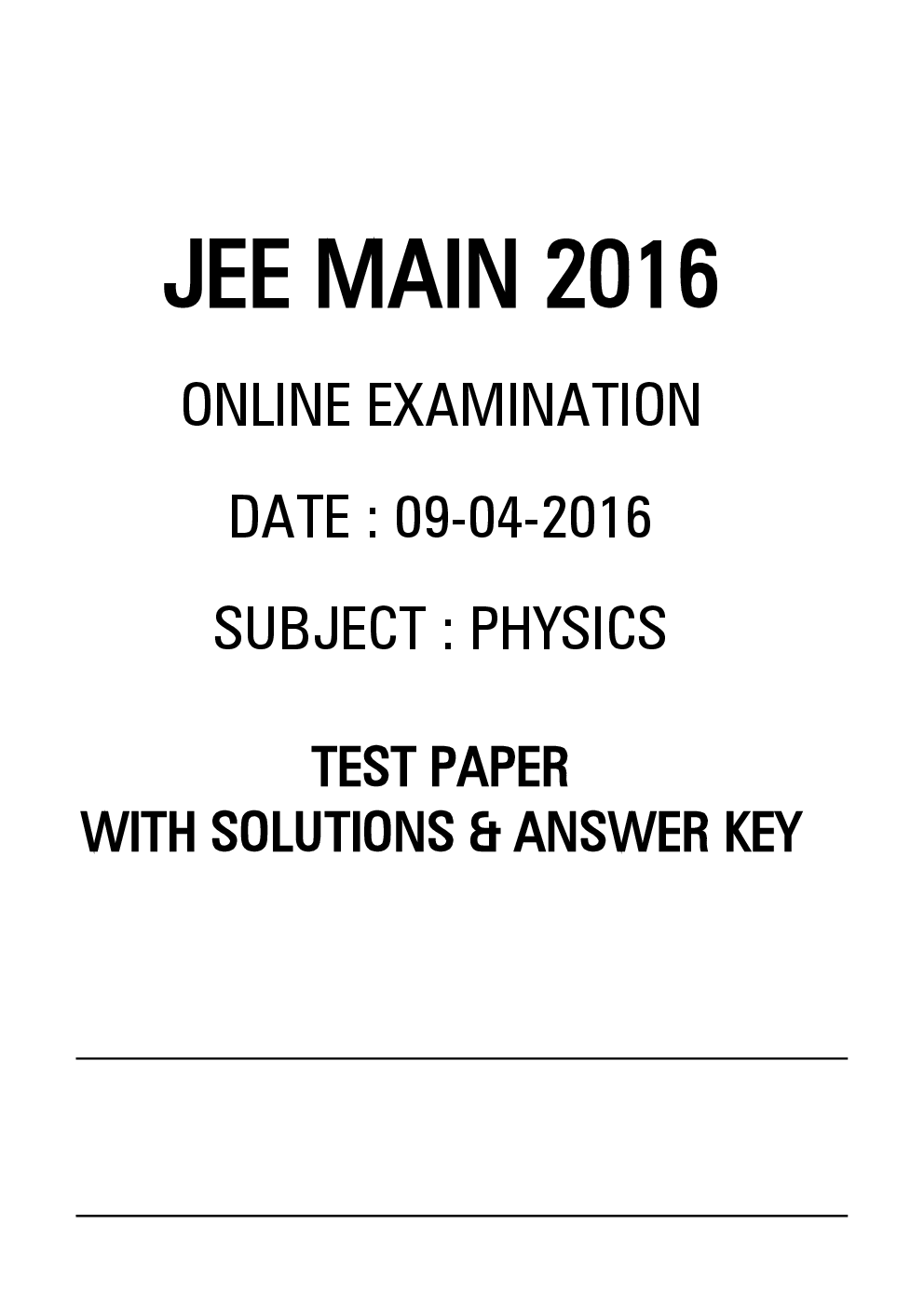 JEE MAIN 2016 Online CBT Physics Chemistry Mathematics(PCM)Paper With Solutions (09-Apr-2016) - Page 2