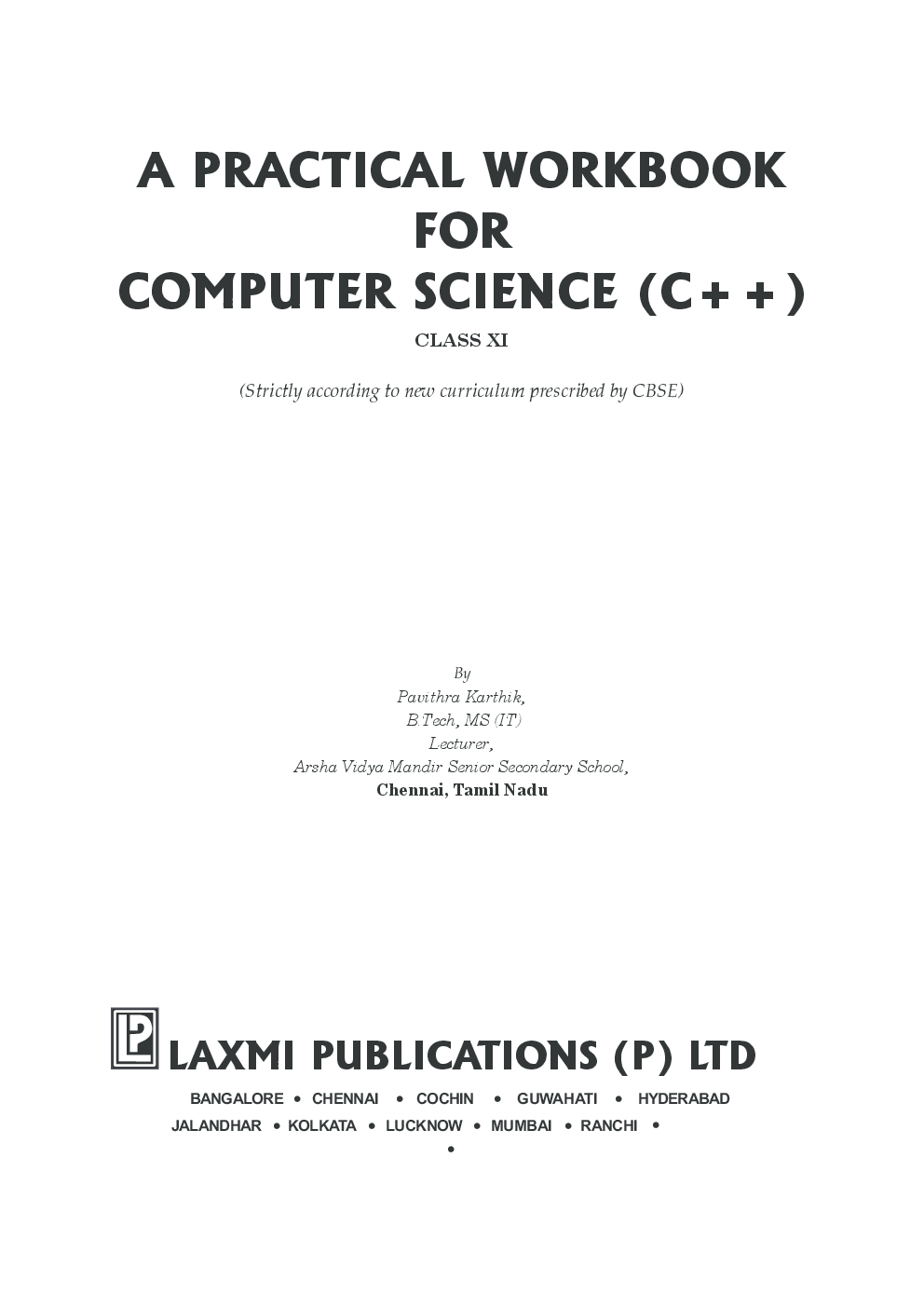 A Practical Workbook For Computer Science (C++) Class 11th  New 2014 - Page 3
