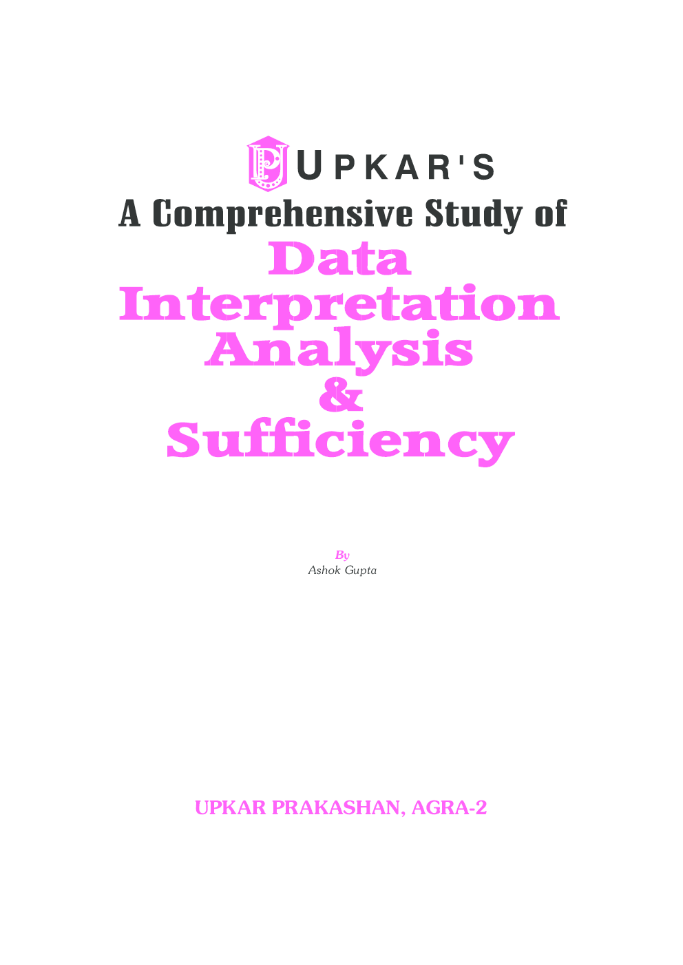 A Comprehensive Study of Data Interpretation Analysis and Sufficiency - Page 2