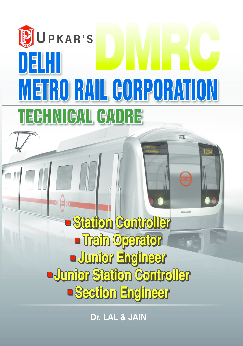 Delhi Metro Rail Corporation Technical Trade - Page 1