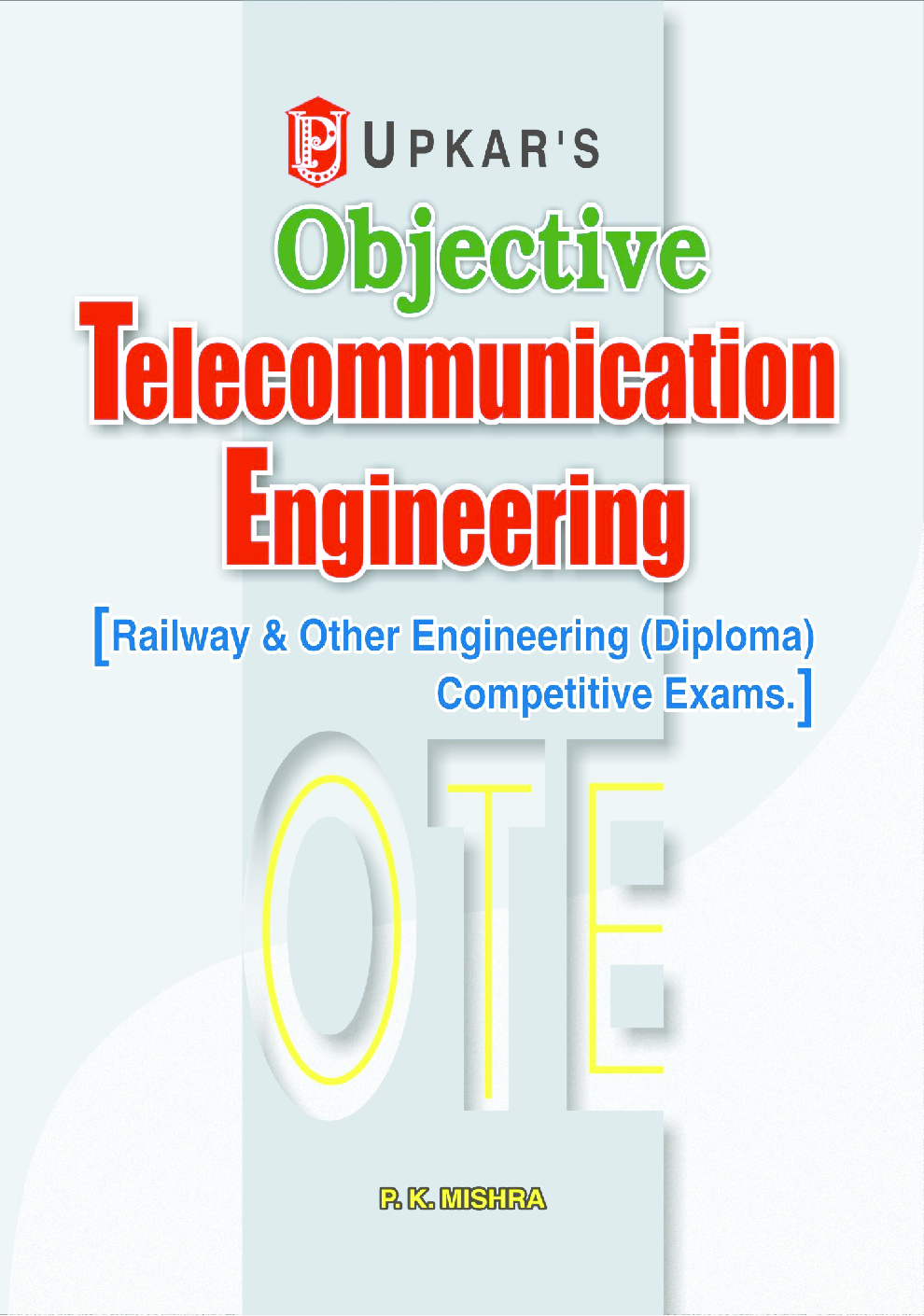 ObjectiveTelecommunication Engineering Railway and Other Engineering Diploma Compettive E - Page 1