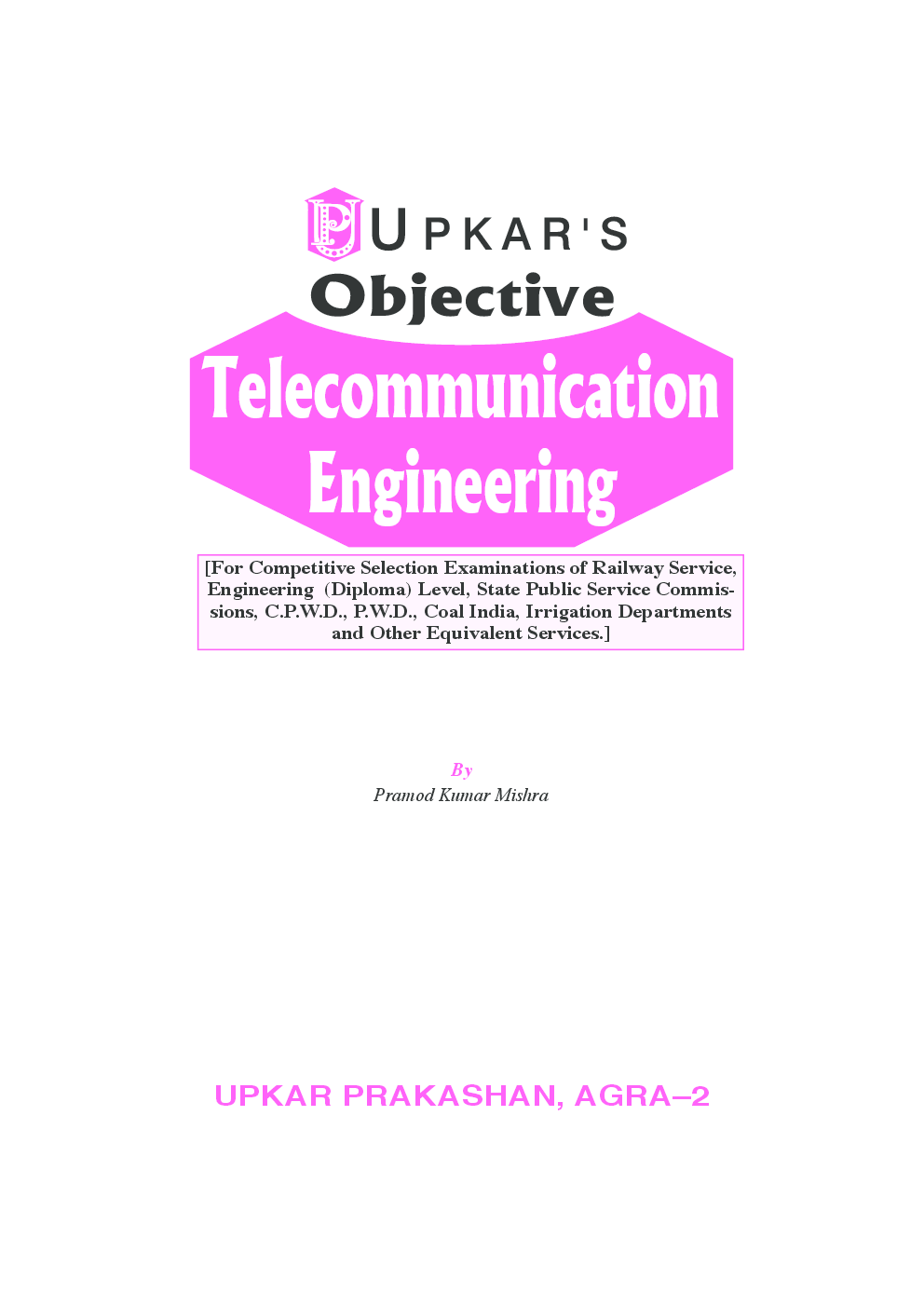 ObjectiveTelecommunication Engineering Railway and Other Engineering Diploma Compettive E - Page 2