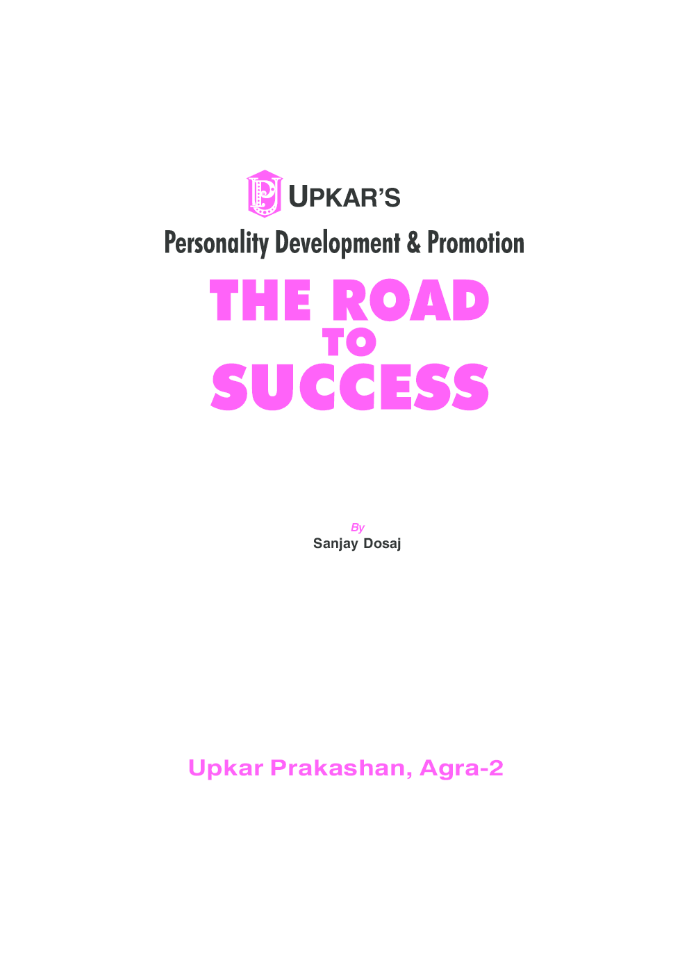 Personality Development and Promotion The Road To Success - Page 2