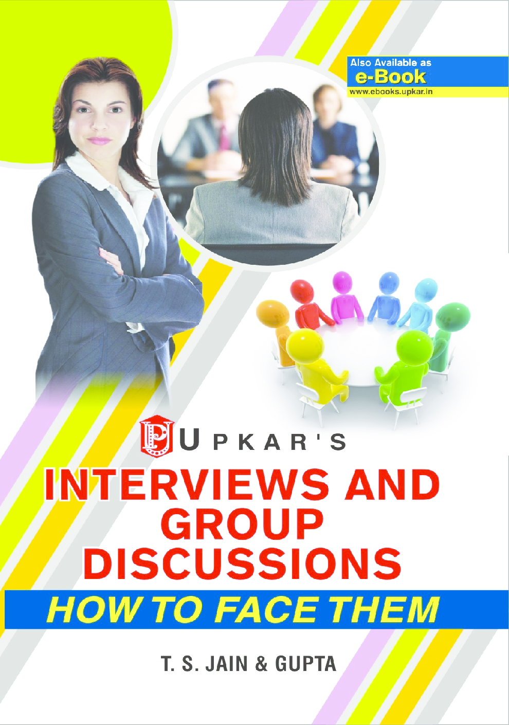 Interviews and Group Discussions How to Face Them - Page 1