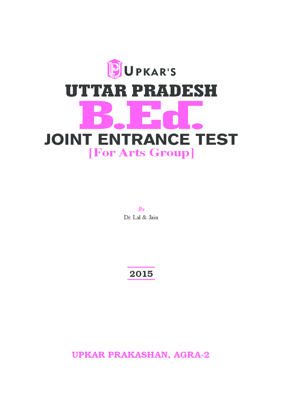 Uttar Pradesh B Ed Joint Entrance Test For Arts Group - Page 2