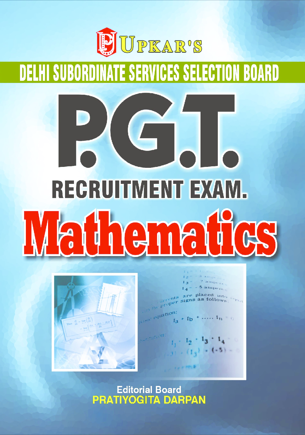 Delhi Subordinate Services Selection Board P.G.T. Recruitment Exam. Mathematics - Page 1