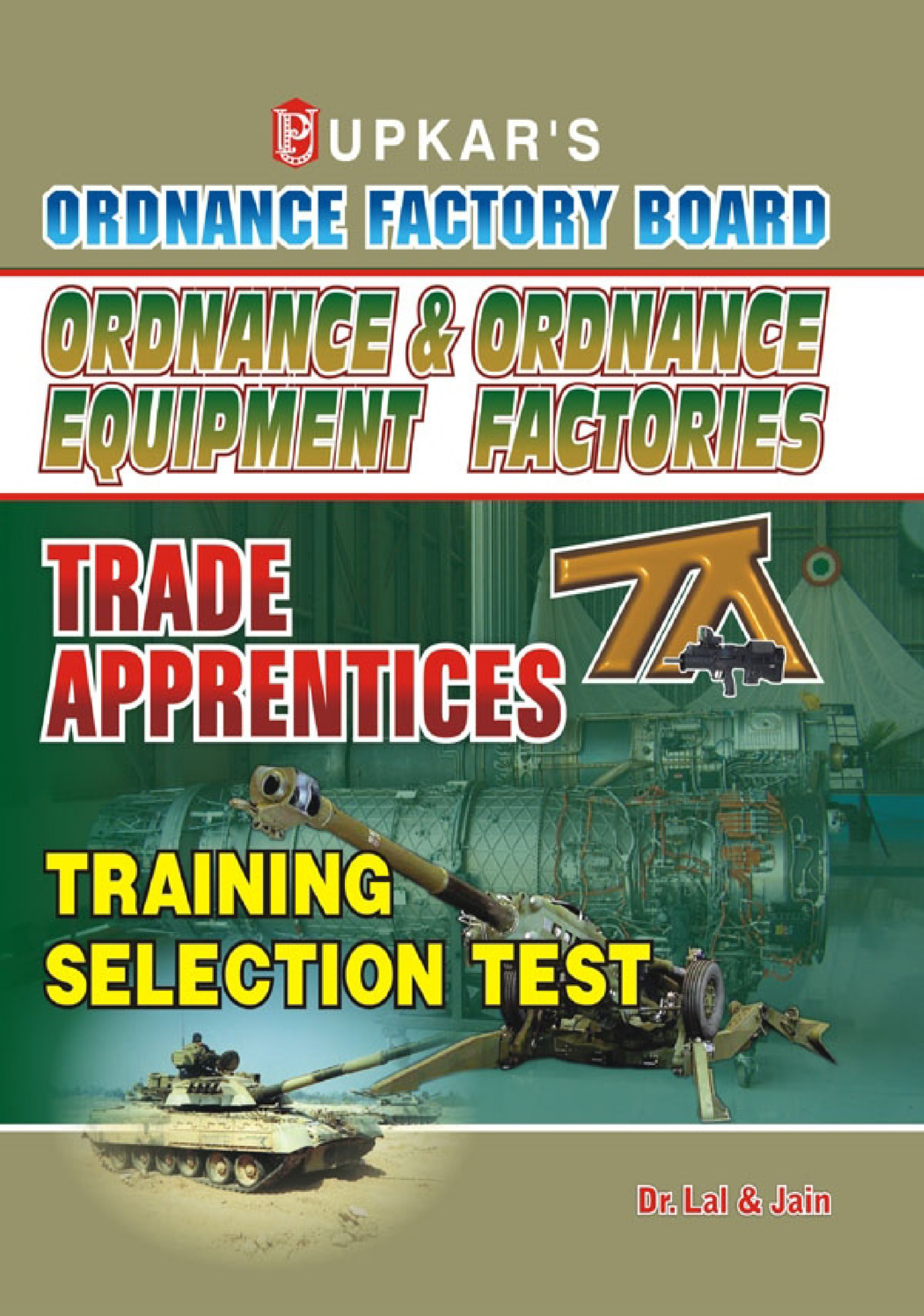 Ordnance Factori Board Ordnance and Ordnance Equipment Factories Trade Apprentices Traning Selection Test - Page 1