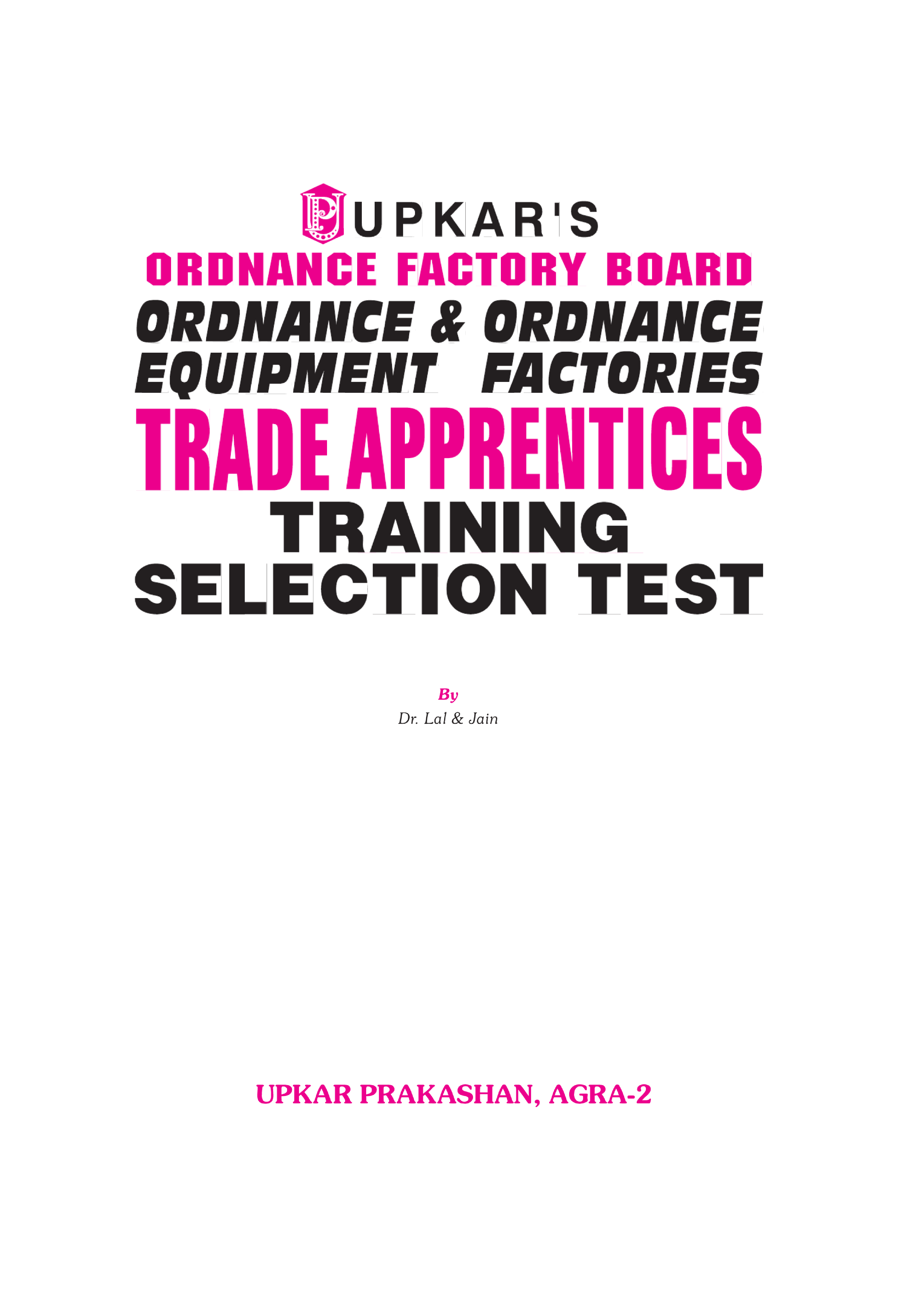 Ordnance Factori Board Ordnance and Ordnance Equipment Factories Trade Apprentices Traning Selection Test - Page 2