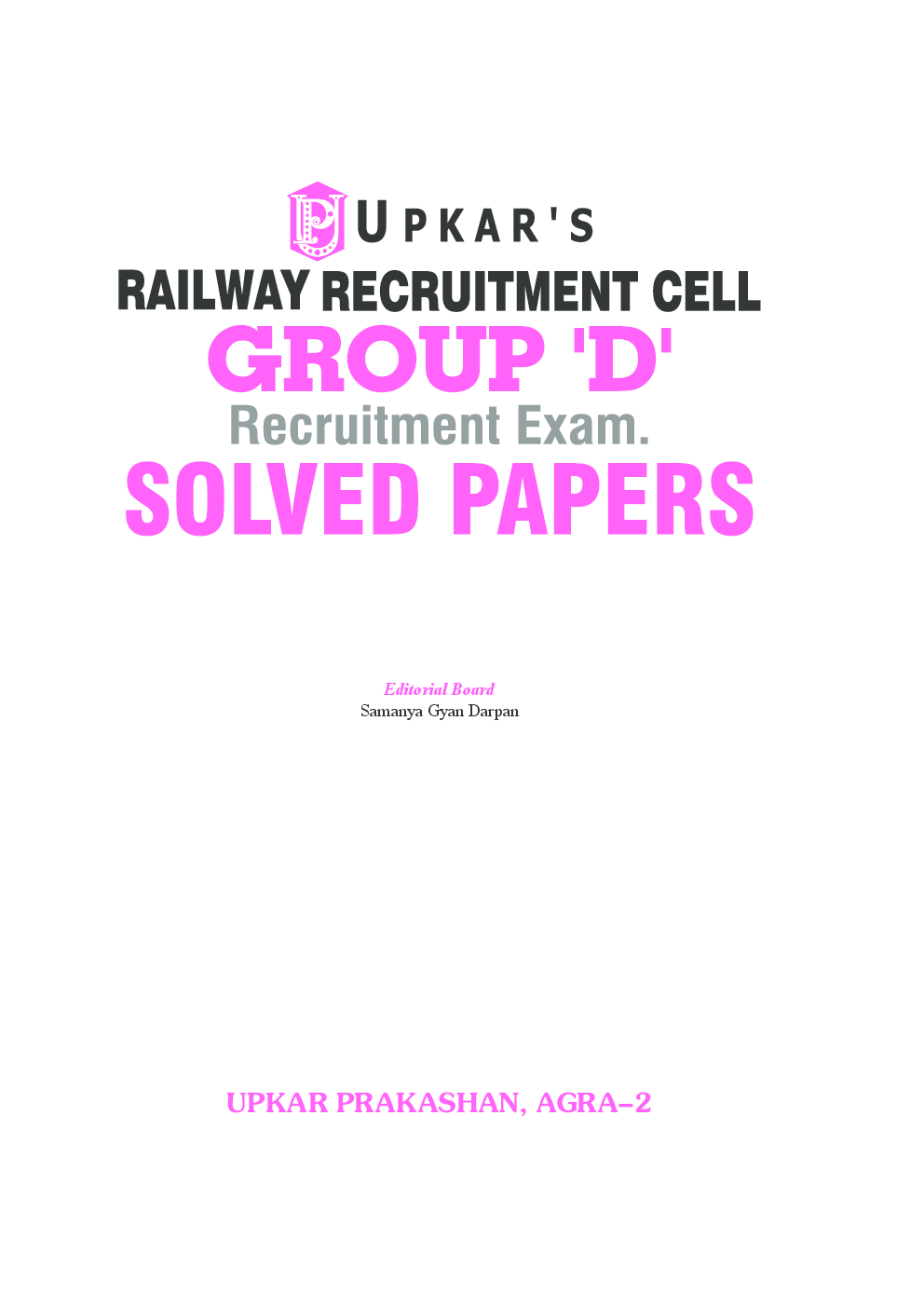 Railway Recruitment Cell Group D Recruitment Exam. Solved Papers - Page 2