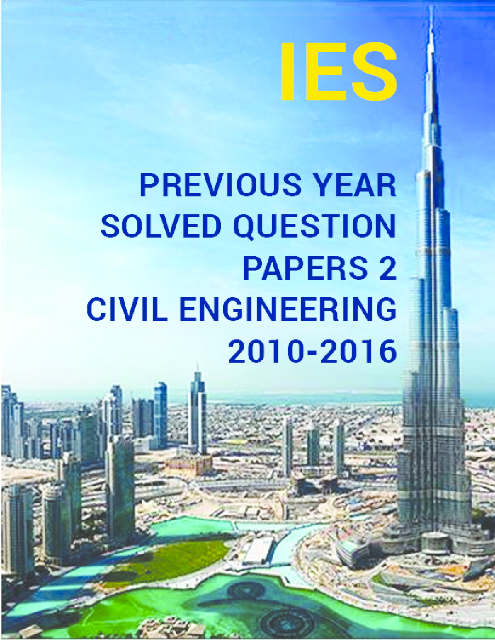 IES Previous Year Solved Question Papers 2 Civil Engineering 2016-2010 - Page 1