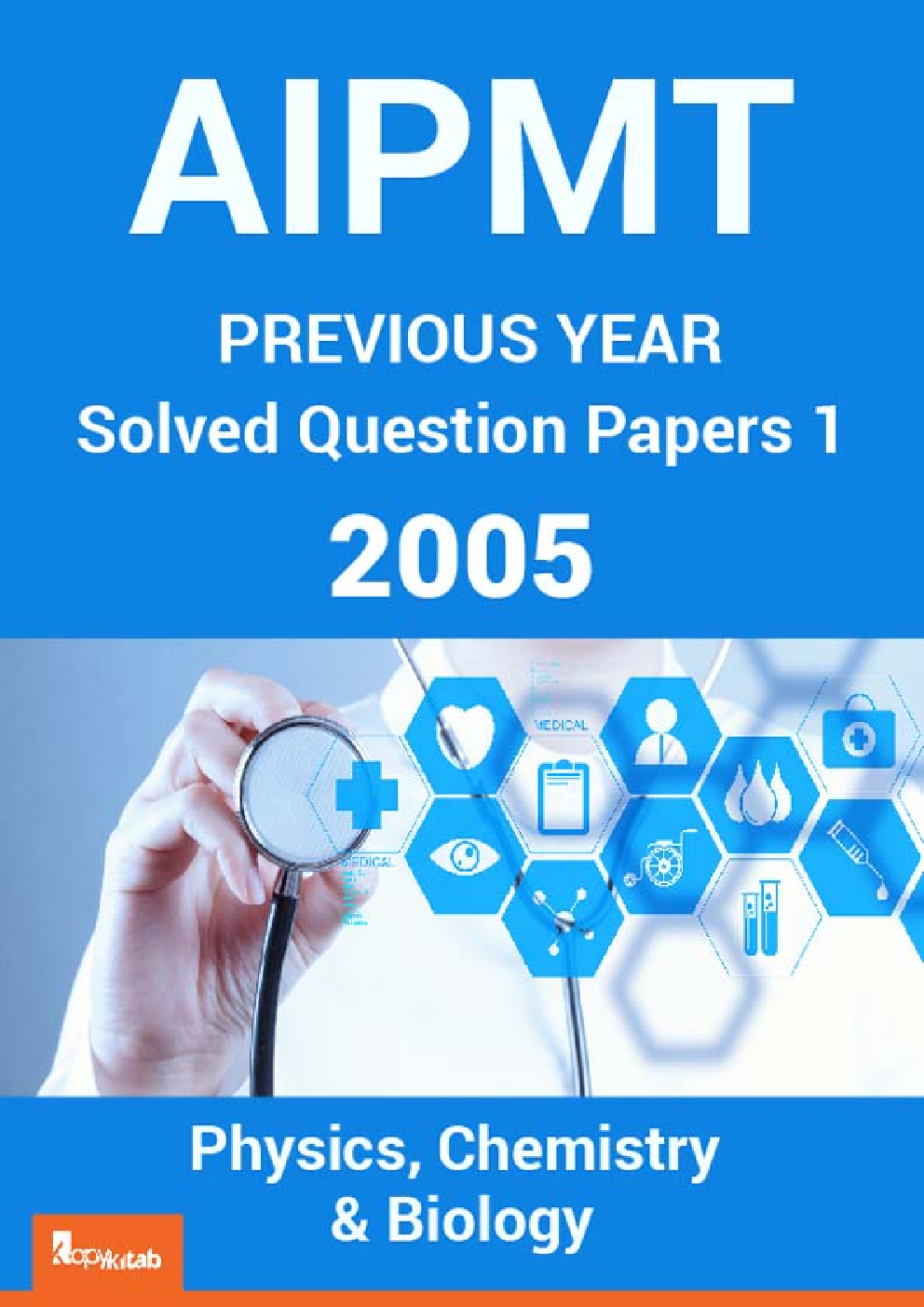 AIPMT Previous Year Solved Question Papers I 2005  - Page 1