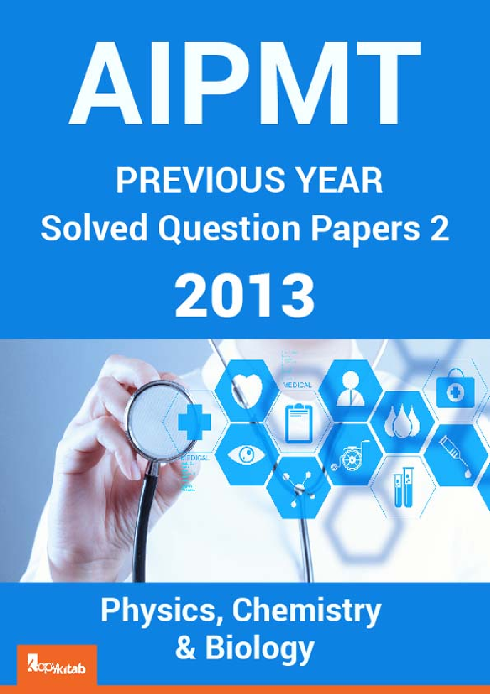 AIPMT Previous Year Solved Question Papers I 2013 - Page 1