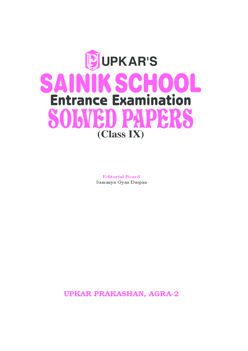 Sainik School Entrance Examination Solved Papers Class 9th - Page 2