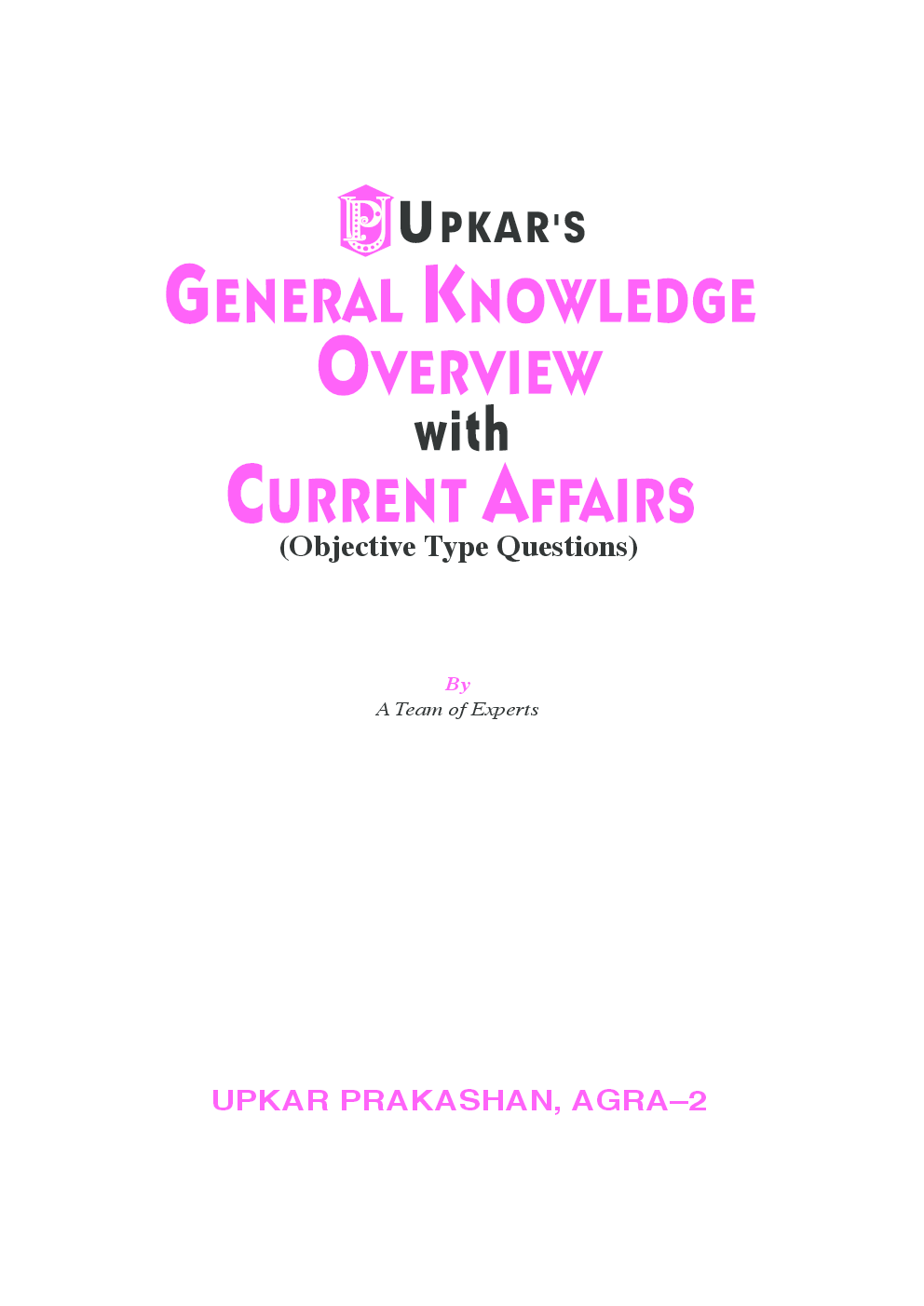 General Knowledge Overview With Current Affairs - Page 2