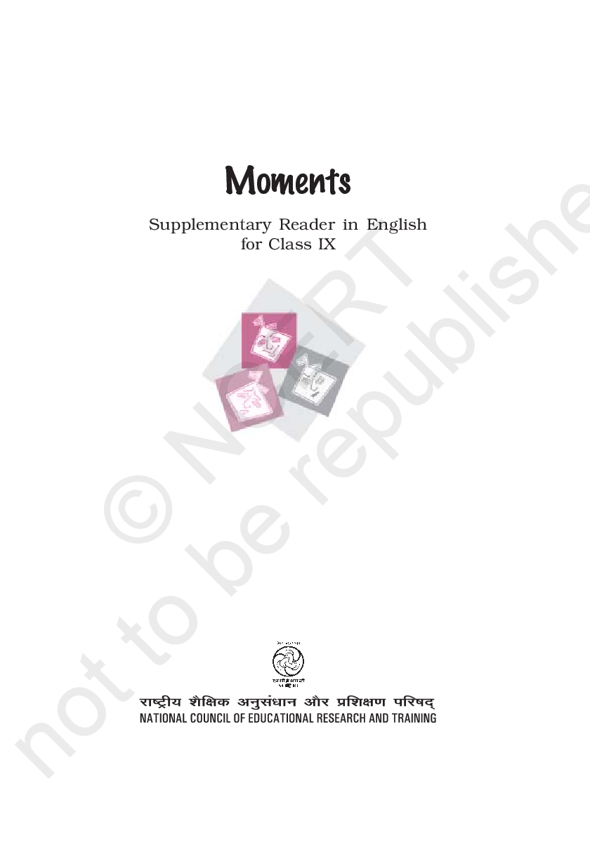 NCERT Moments Supplimentary Reader For Class IX - Page 2