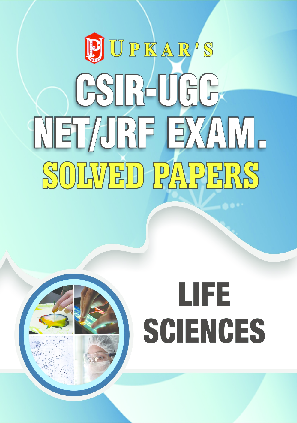 CSIR-UGC NET/JRF Exam. Solved Papers Life Science - Page 1