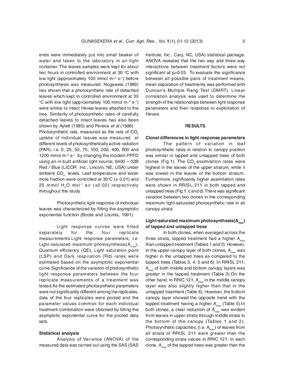 Canopy Photosynthetic Capacity And Light Response Parameters Of Rubber Hevea Brasiliensis With Reference To Exploitation - Page 4