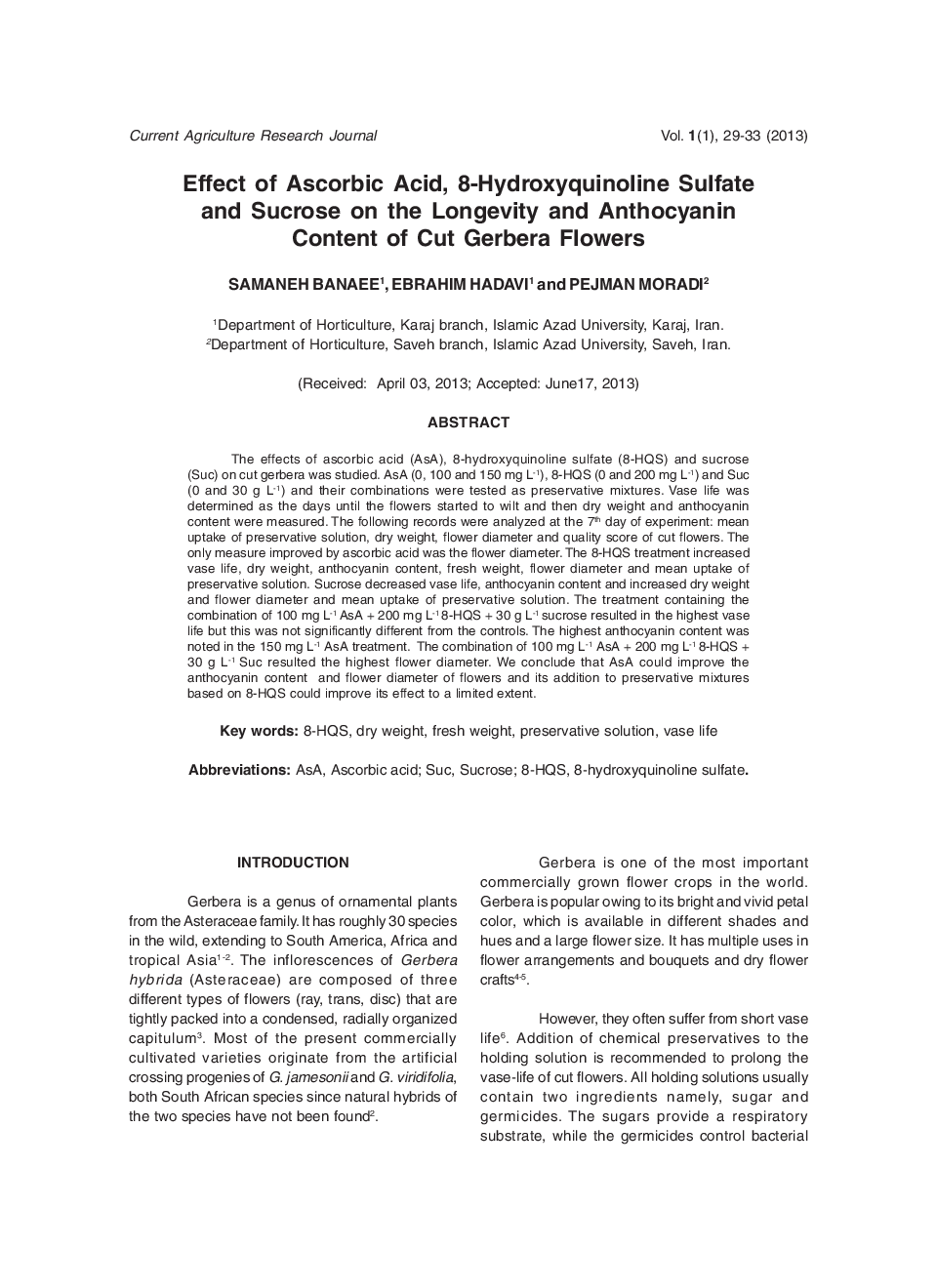 Effect Of Ascorbic Acid, 8-Hydroxyquinoline Sulfate And Sucrose On The Longevity And Anthocyanin Content of Cut Gerbera Flowers - Page 2