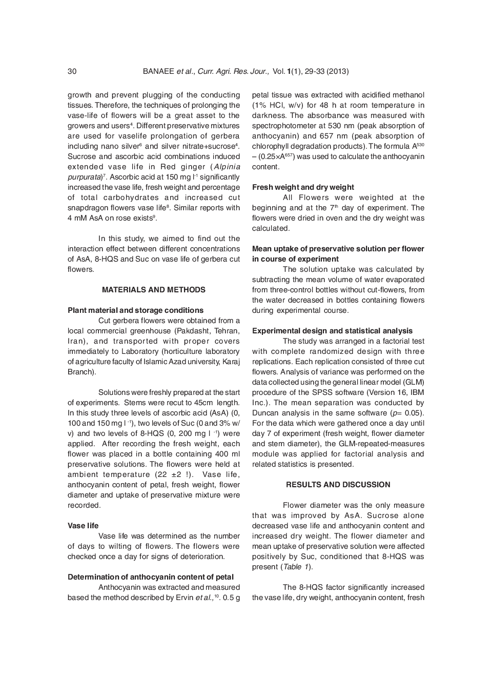 Effect Of Ascorbic Acid, 8-Hydroxyquinoline Sulfate And Sucrose On The Longevity And Anthocyanin Content of Cut Gerbera Flowers - Page 3