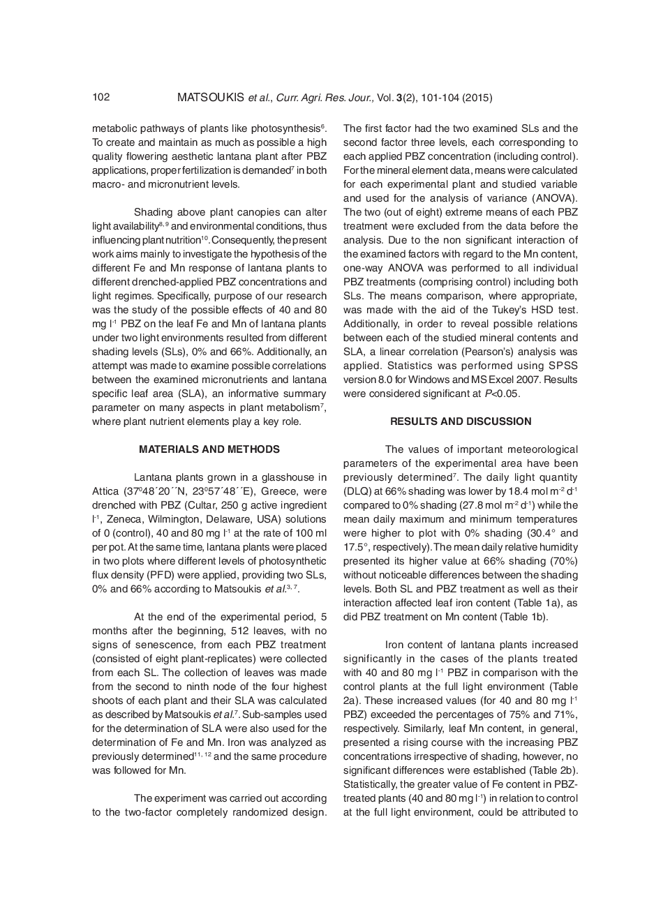 Micronutrient Content In Relation To Specific Leaf Area, Light Regime And Drenched-Applied Paclobutrazol In Lantana Camara L. - Page 3