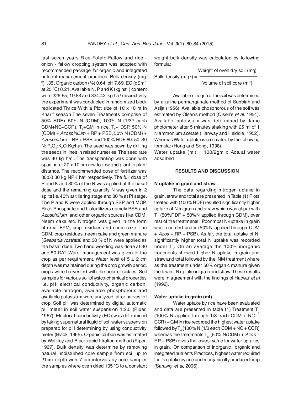 Nutrient Uptake And Physico: Chemical Properties Of Soil Influenced By Organic And Inorganic Packages In Rice - Page 3