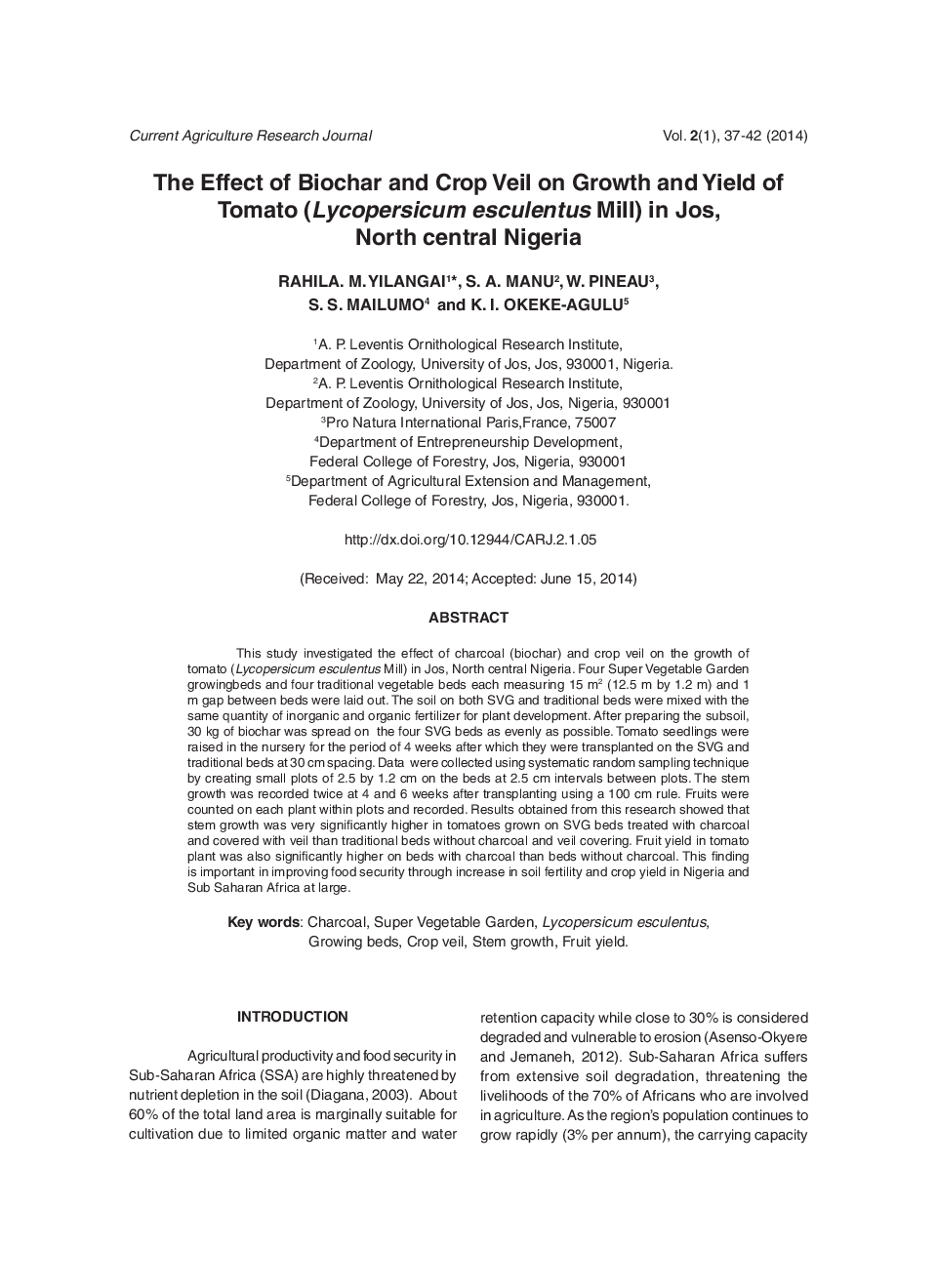 The Effect Of Biochar And Crop Veil On Growth And Yield Of Tomato (Lycopersicum Esculentus Mill) In Jos, North Central Nigeria - Page 2
