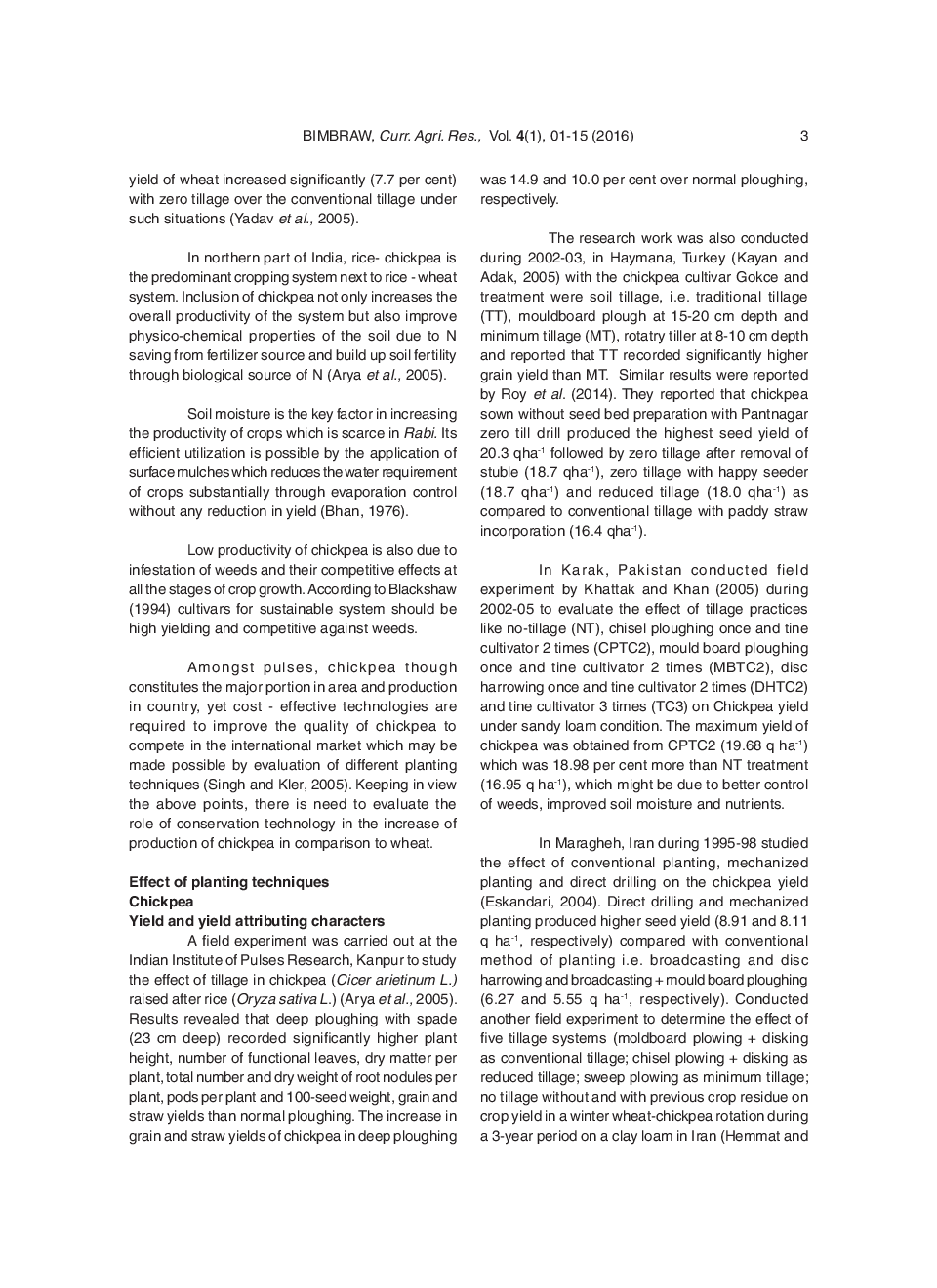 Use Of Conservation Technology For The Improvement In Production Of Chickpea In Comparison To Wheat - Page 4