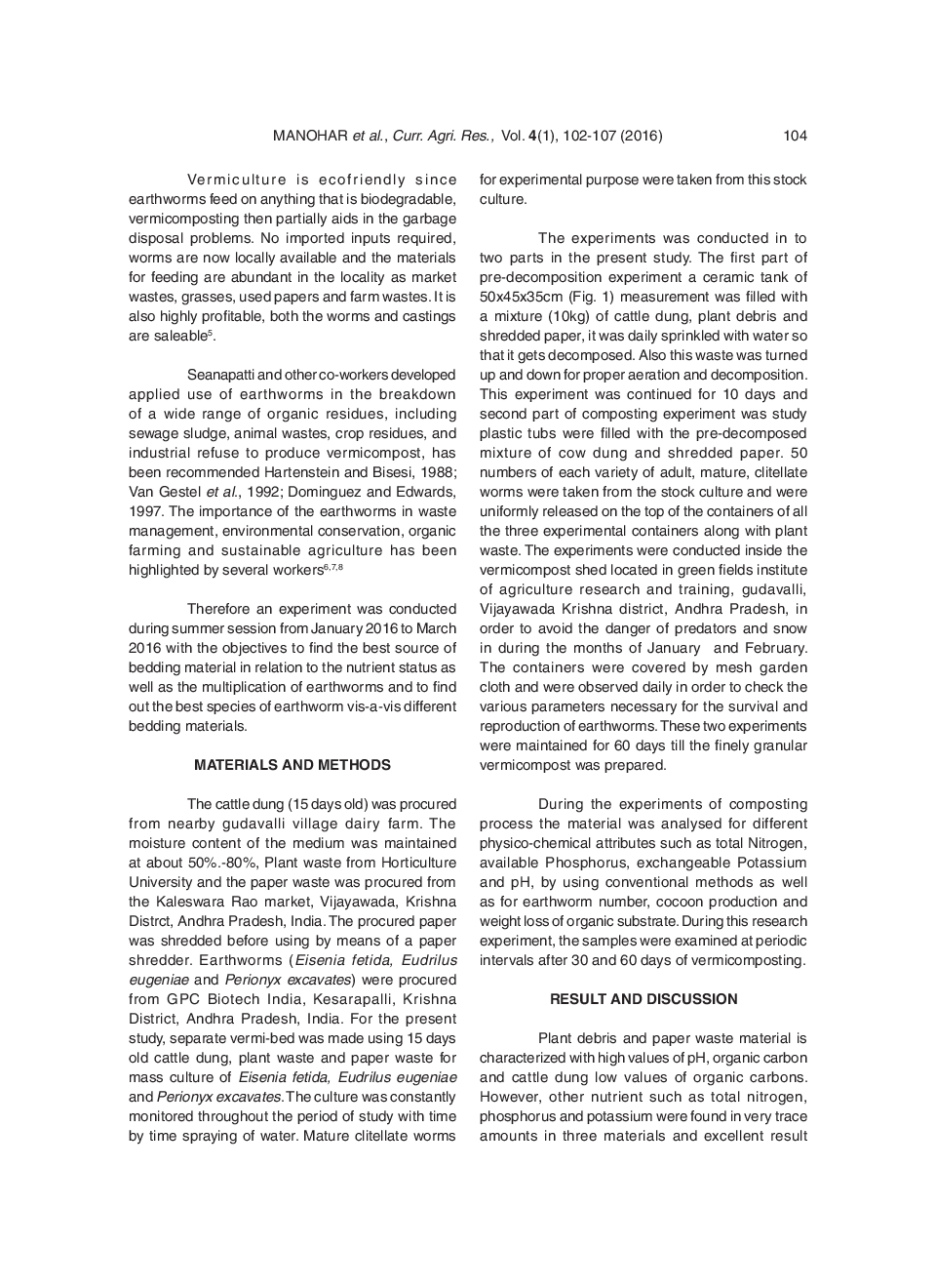 Vermicompost Preparation From Plant Debris, Cattle Dung And Paper Waste By Using Three Varieties Of Earthworms In Green Fields Institute Of Agriculture, Research And Training, Vijayawada (AP), India - Page 4