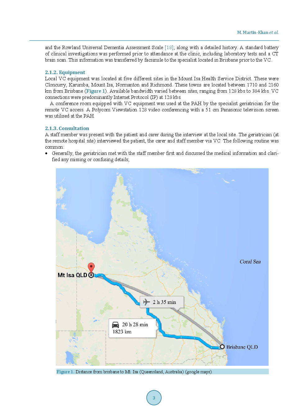 General Practitioners, Patients, And Care Givers Support The Use Of A Telegeriatric Memory Disorder Consultation For Older Adults - Page 4