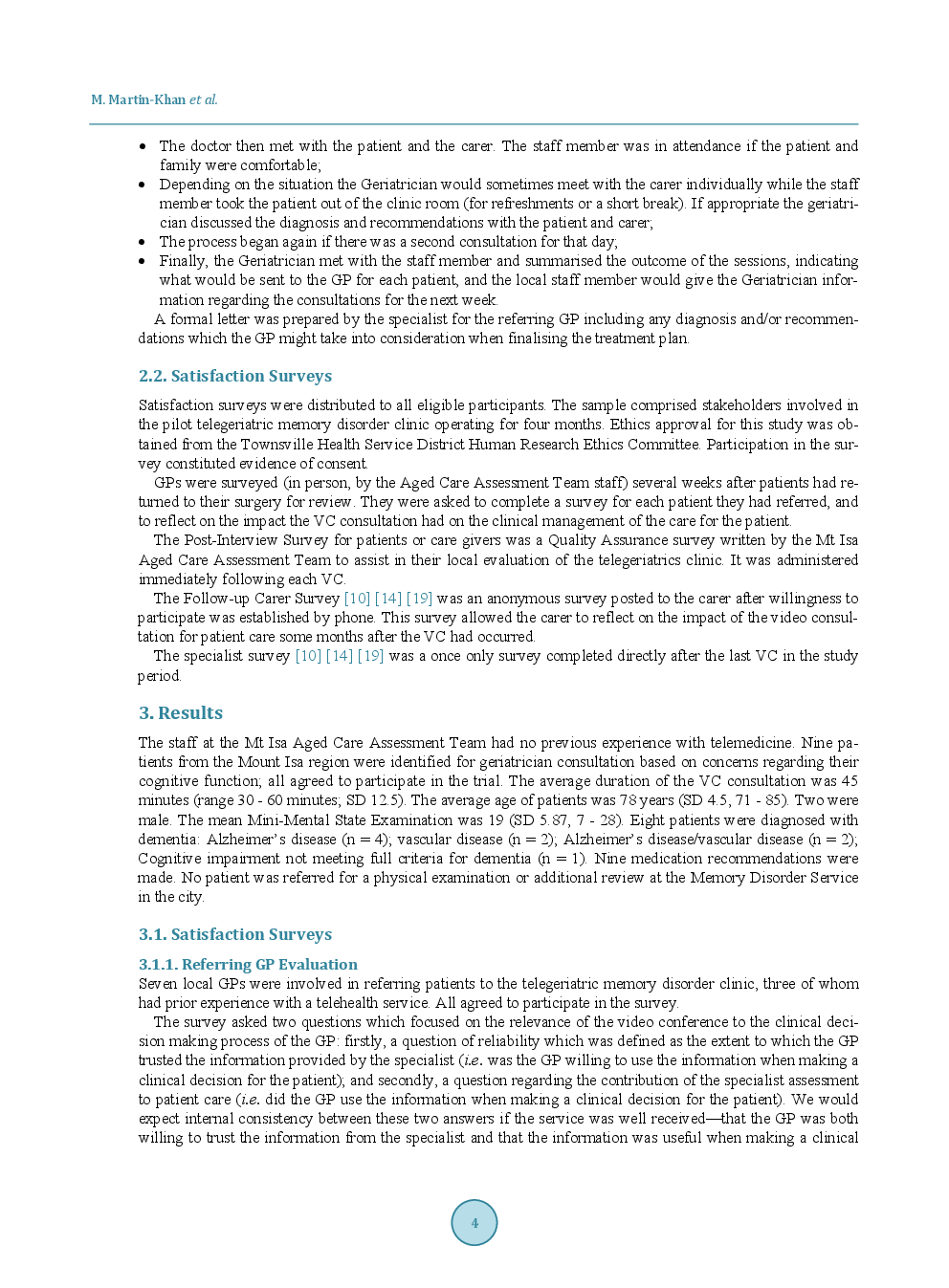 General Practitioners, Patients, And Care Givers Support The Use Of A Telegeriatric Memory Disorder Consultation For Older Adults - Page 5