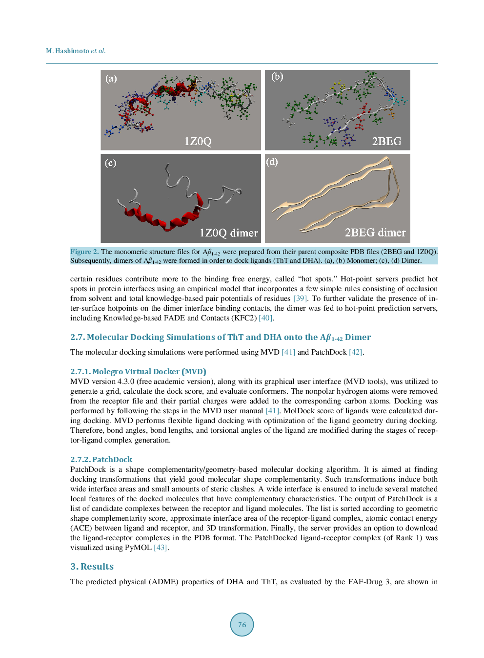 Computational Analyses Of Docosahexaenoic Acid (DHA, C22:6, n-3) With Alzheimer’s Disease-Causing Amyloid Peptide Aβ1-42 Reassures Its Therapeutic Utility - Page 5