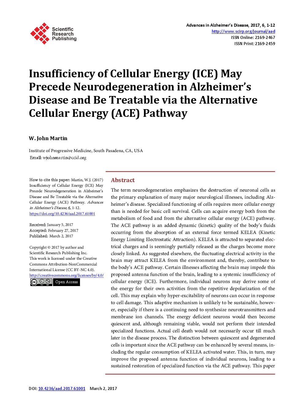 Insufficiency Of Cellular Energy (ICE) May Precede Neurodegeneration In Alzheimer’s Disease And Be Treatable Via The Alternative Cellular Energy (ACE) Pathway - Page 2