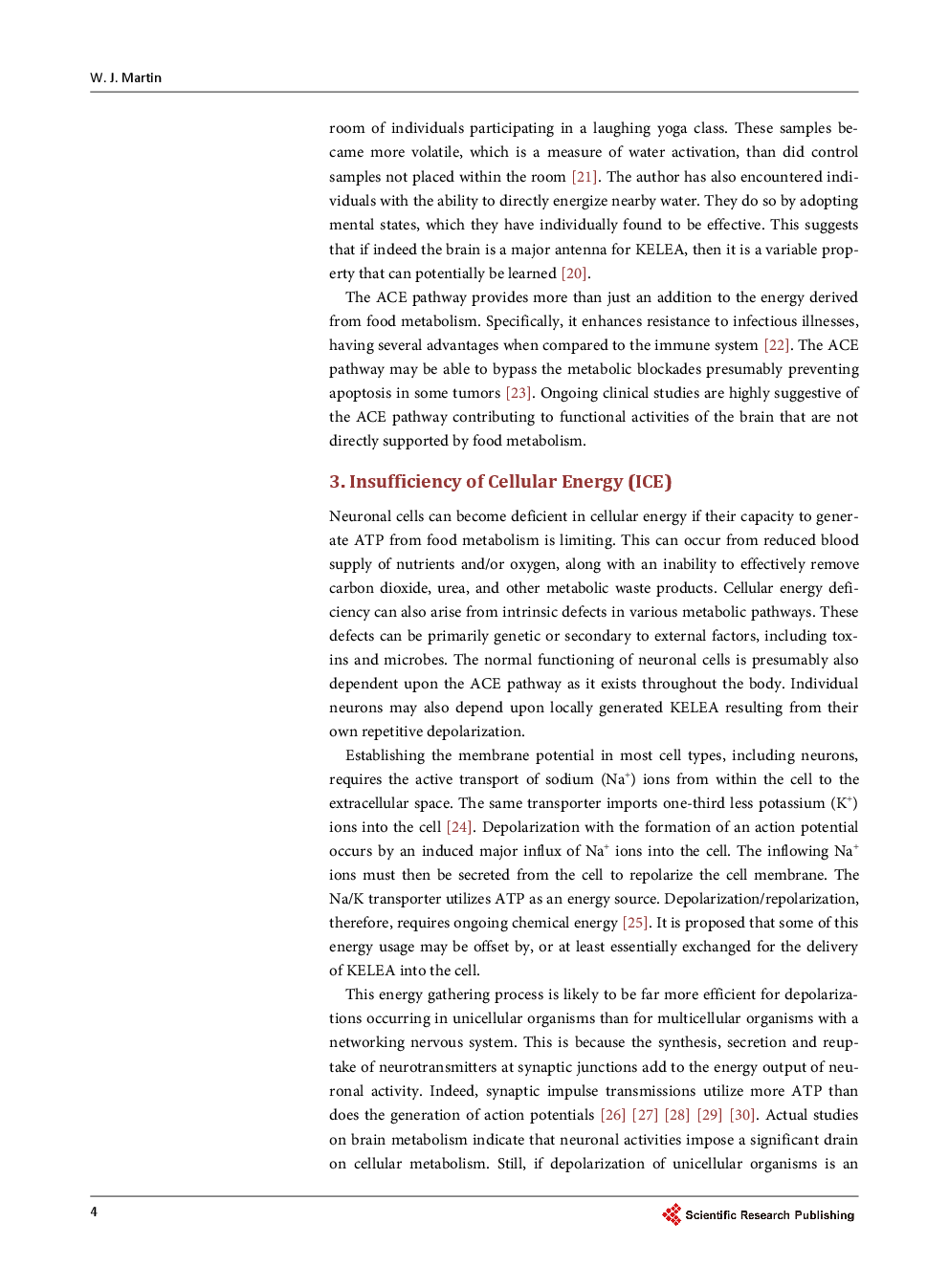 Insufficiency Of Cellular Energy (ICE) May Precede Neurodegeneration In Alzheimer’s Disease And Be Treatable Via The Alternative Cellular Energy (ACE) Pathway - Page 5