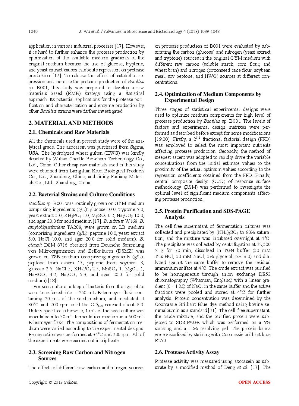 A Salt, Detergent, And Solvent Tolerant Protease From Bacillus Sp. B001: Low-Cost, Easy-Purified, And Enhanced Production By Raw Material Based Culture Strategy - Page 3