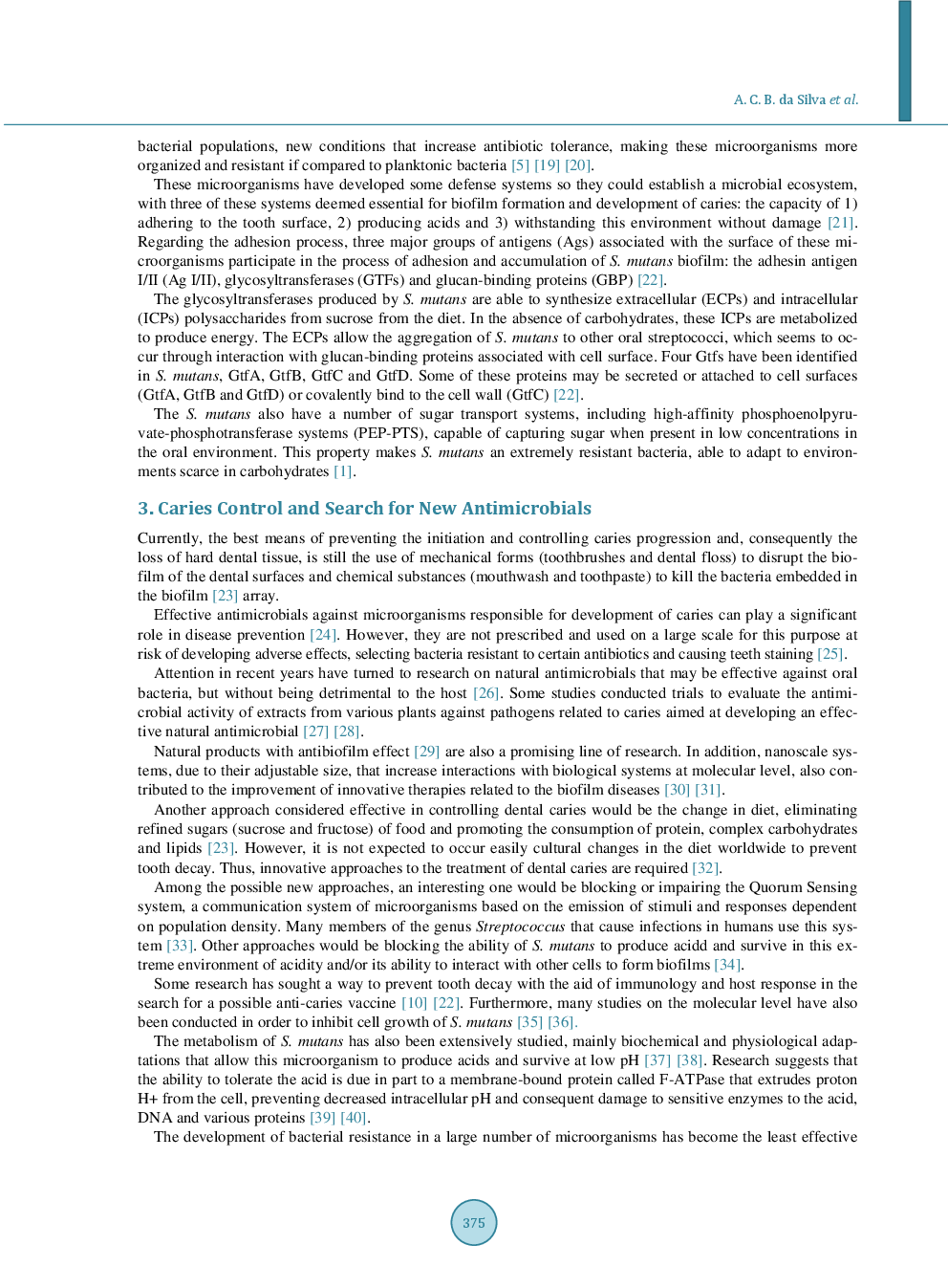 In Silico Approach For The Identification Of Potential Targets And Specific Antimicrobials For Streptococcus Mutans - Page 4