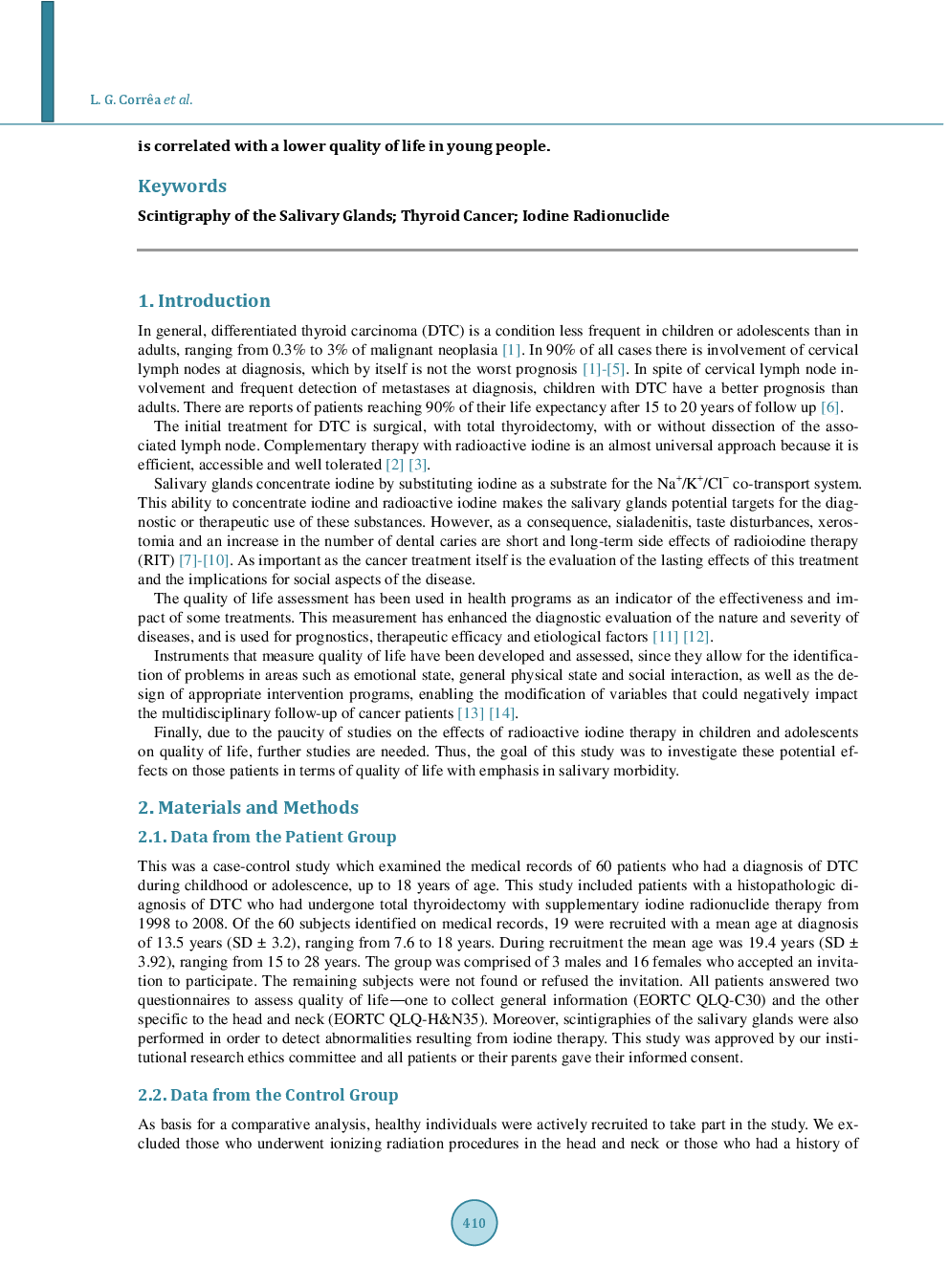 Evaluation Of Quality Of Life Related To I-131 Therapy In Patients With Well-Differentiated Thyroid Cancer And Emphasis In Salivary Morbidity: A Follow Up Study After Treatment - Page 3