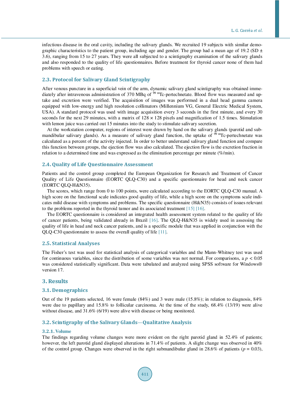 Evaluation Of Quality Of Life Related To I-131 Therapy In Patients With Well-Differentiated Thyroid Cancer And Emphasis In Salivary Morbidity: A Follow Up Study After Treatment - Page 4