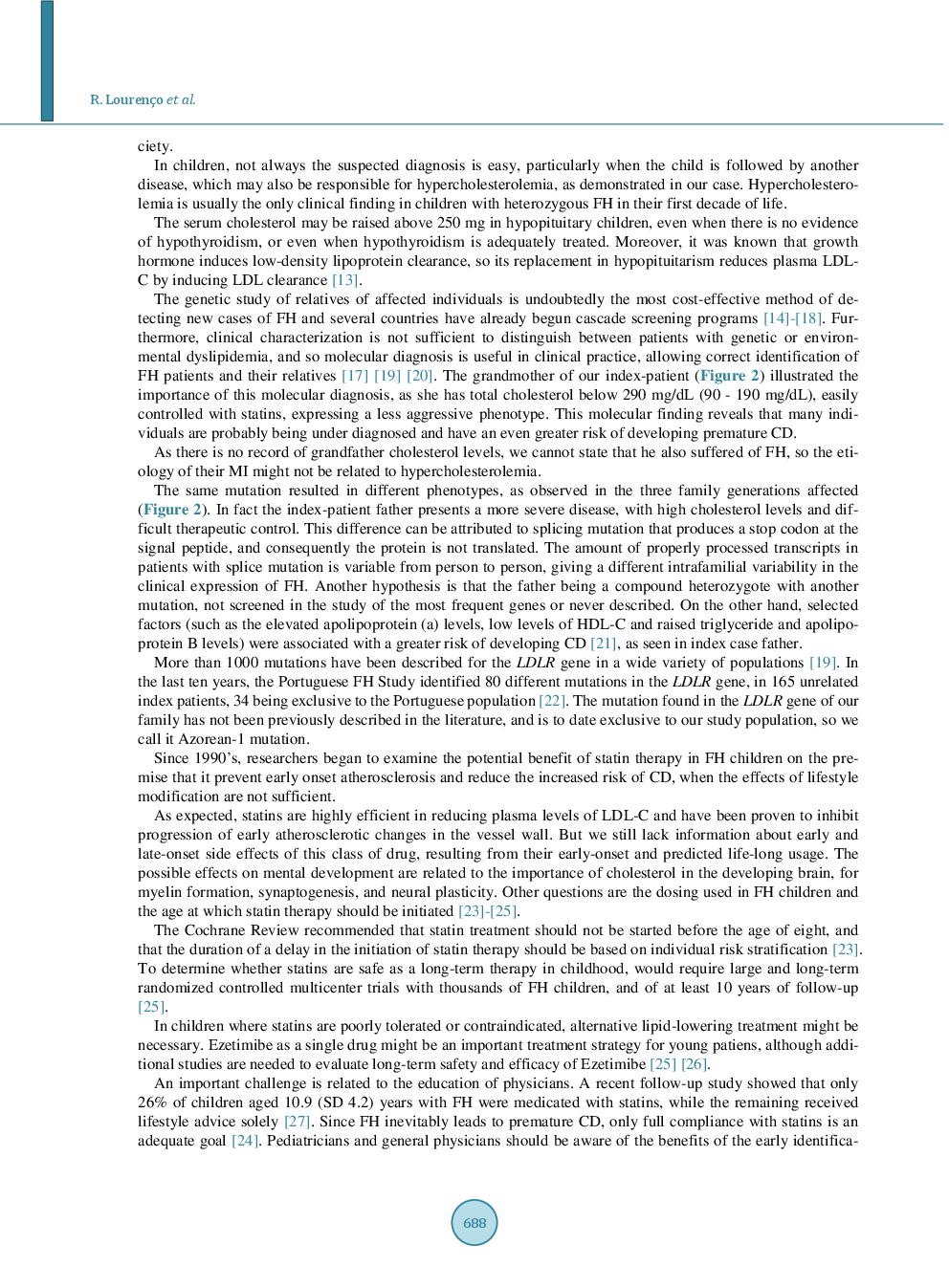 Familial Hypercholesterolemia In An Azorean Family: A Novel Mutation In The Low-Density Lipoprotein Receptor Gene - Page 5