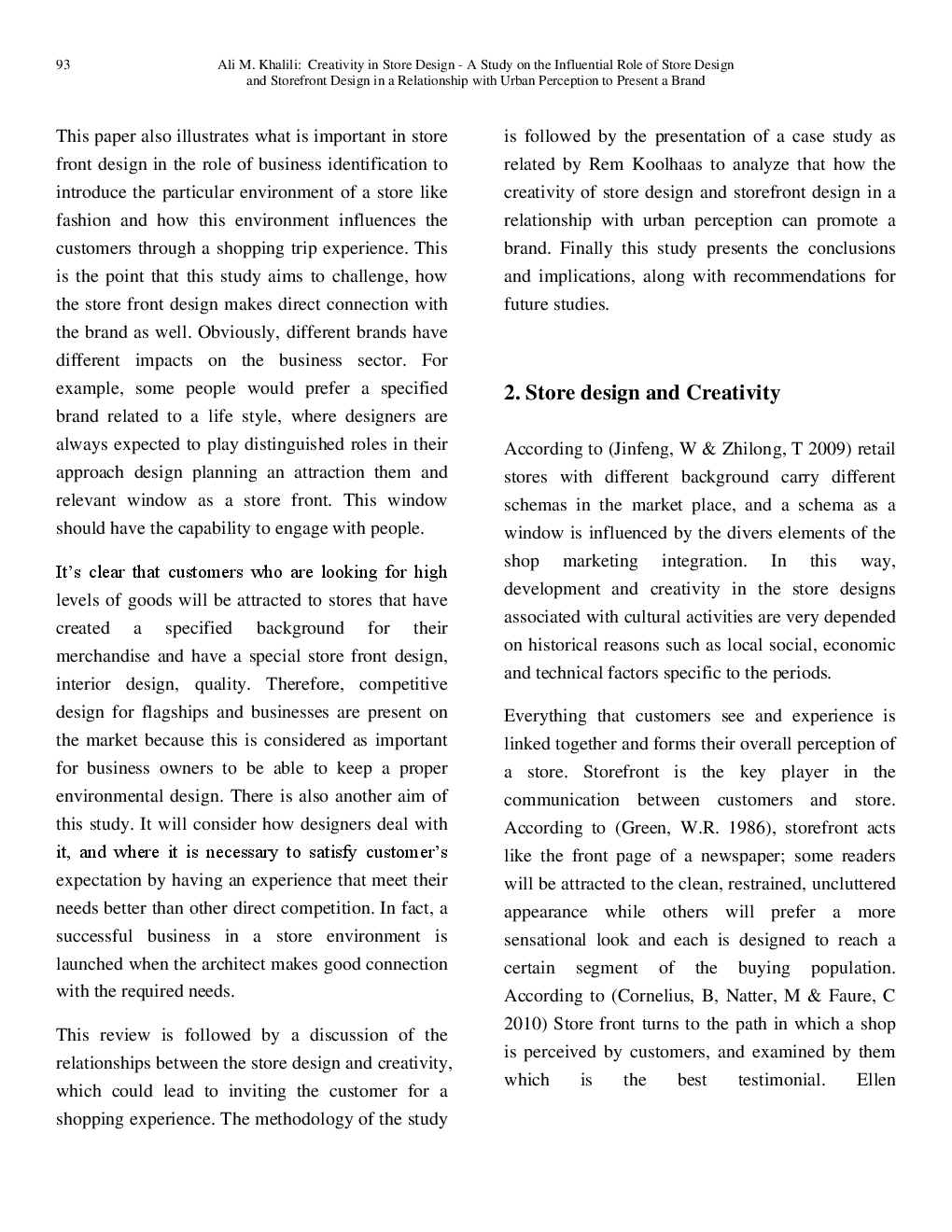 Creativity In Store Design - A Study On The Influential Role Of Store Design And Storefront Design In A Relationship With Urban Perception To Present A Brand - Page 3