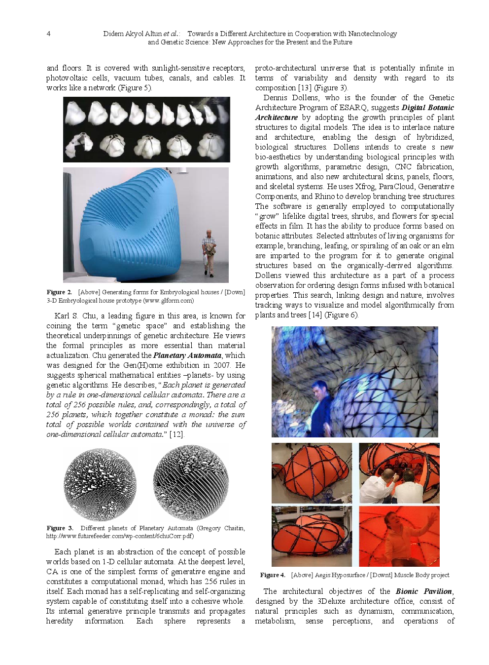 Towards A Different Architecture In Cooperation With Nanotechnology And Genetic Science New Approaches For The Present And The Future - Page 5