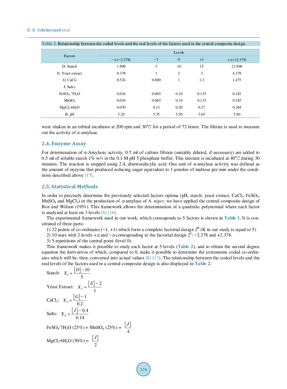 An Optimization Study Of α-Amylase Production By Aspergillus Niger ATCC 16404 Grown On Orange Waste Powder - Page 5