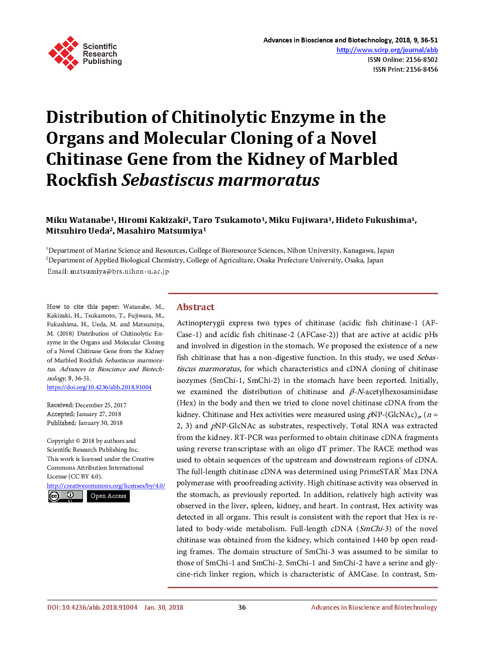 Distribution Of Chitinolytic Enzyme In The Organs And Molecular Cloning Of A Novel Chitinase Gene From The Kidney Of Marbled Rockfish Sebastiscus Marmoratus - Page 2