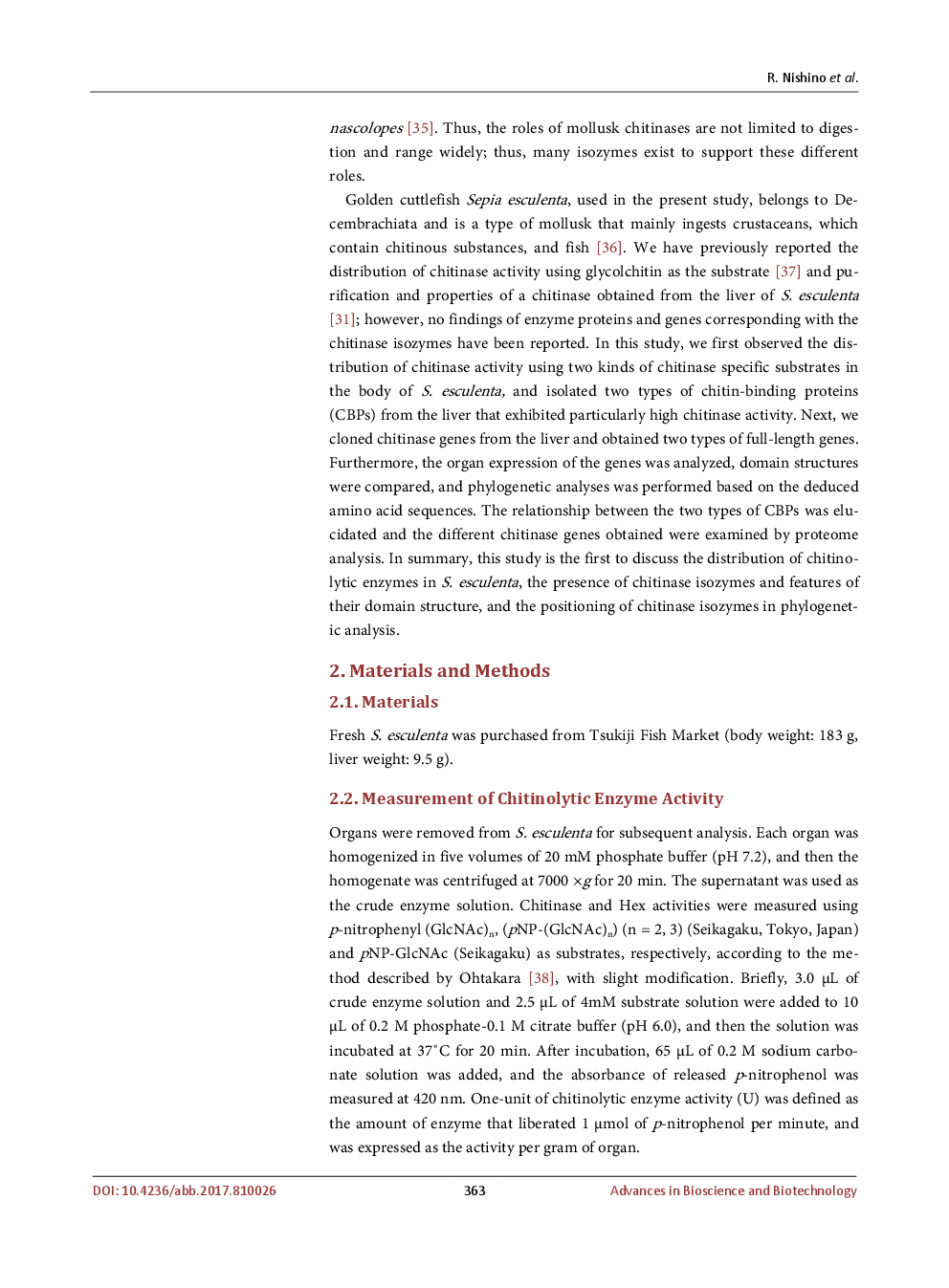 Distribution Of Chitinolytic Enzymes In The Organs And CDNA Cloning Of Chitinase Isozymes From The Liver Of Golden Cuttlefish Sepia Esculenta - Page 4